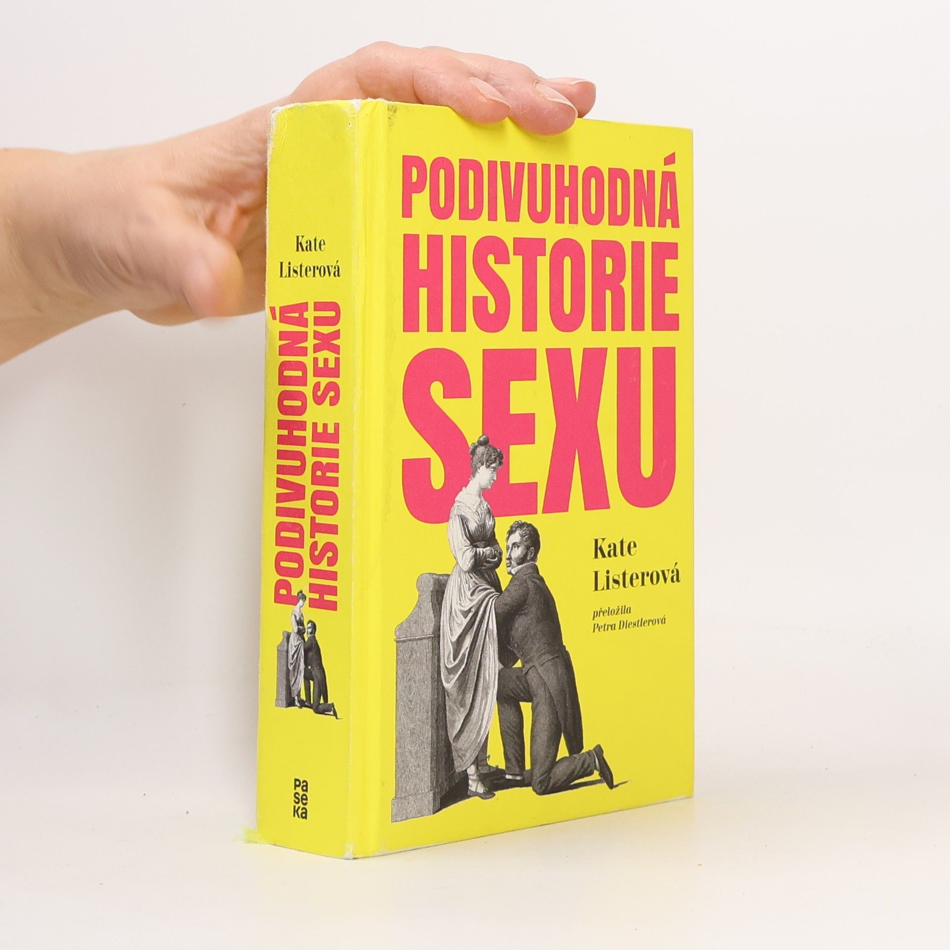 Kate Lister Podivuhodná historie sexu