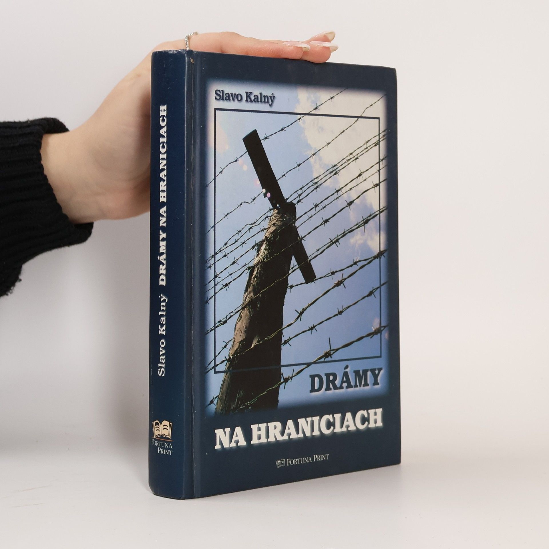 Slavo Kaný Drámy na hraniciach