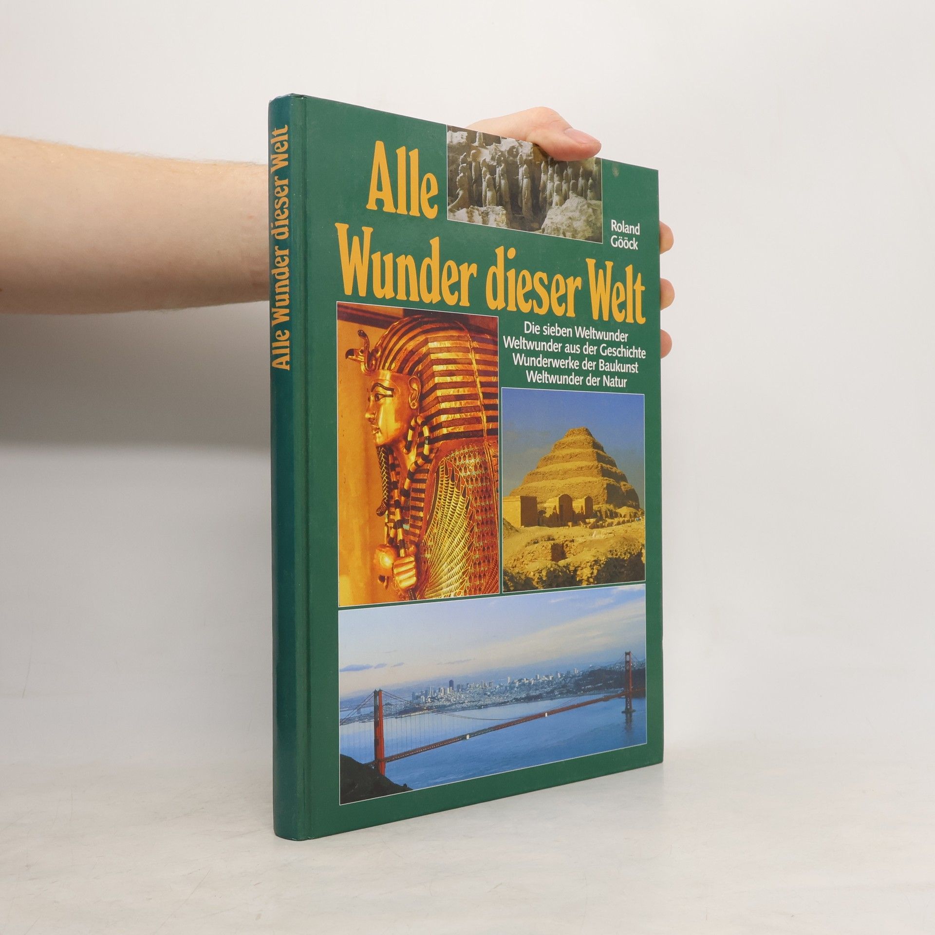 Roland Gööck Alle Wunder dieser Welt