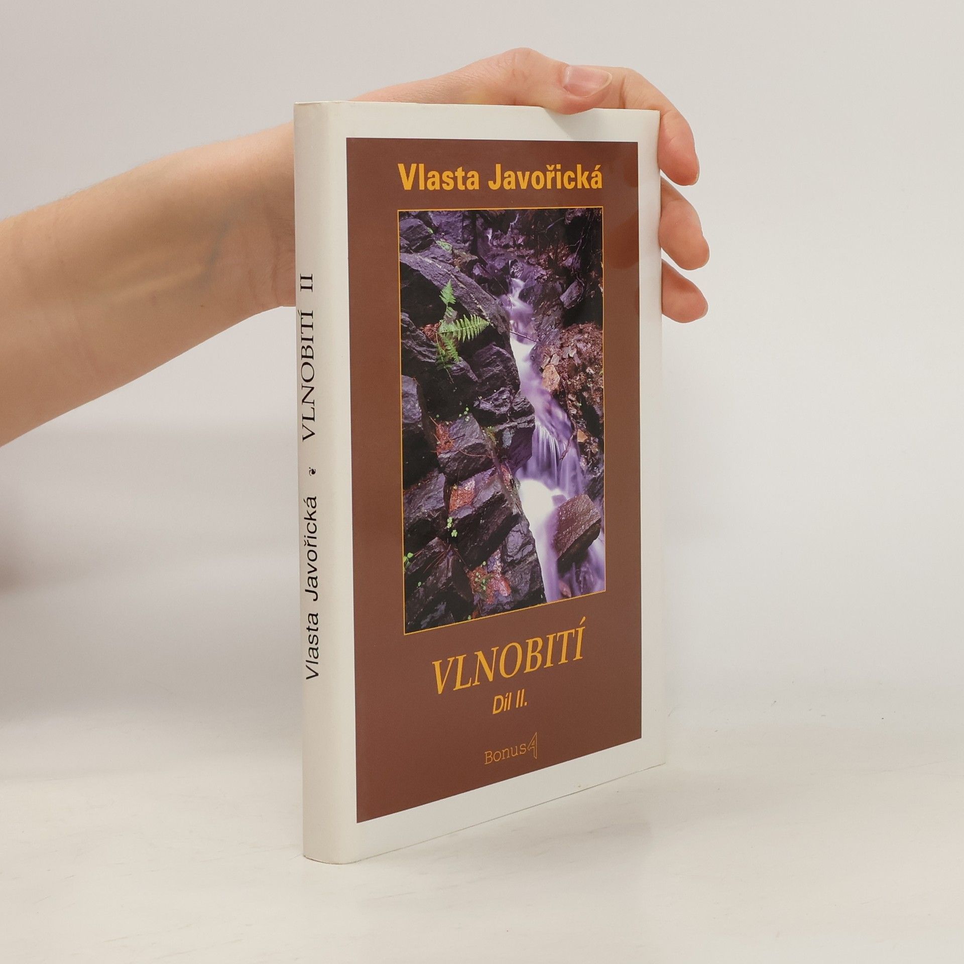 Vlasta Javořická Vlnobití. Díl II.