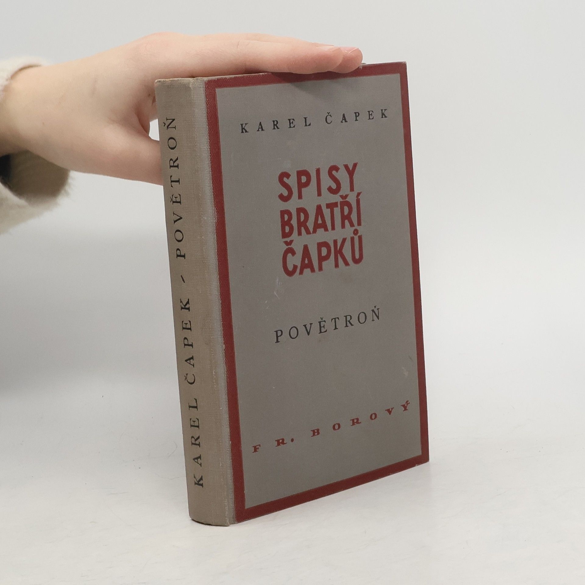 Karel Čapek Spisy bratří Čapků: Povětroň