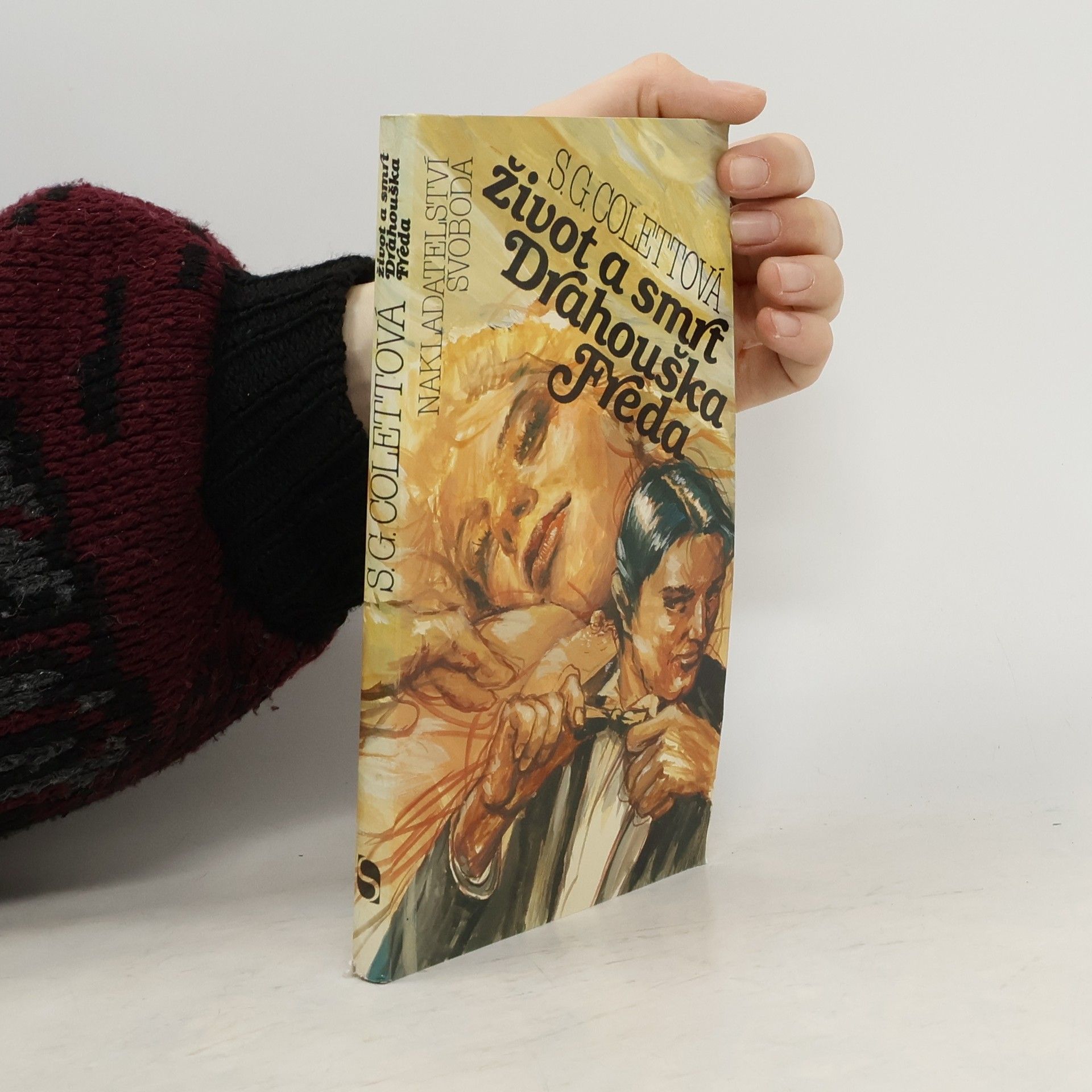 Colette Život a smrt drahouška Freda