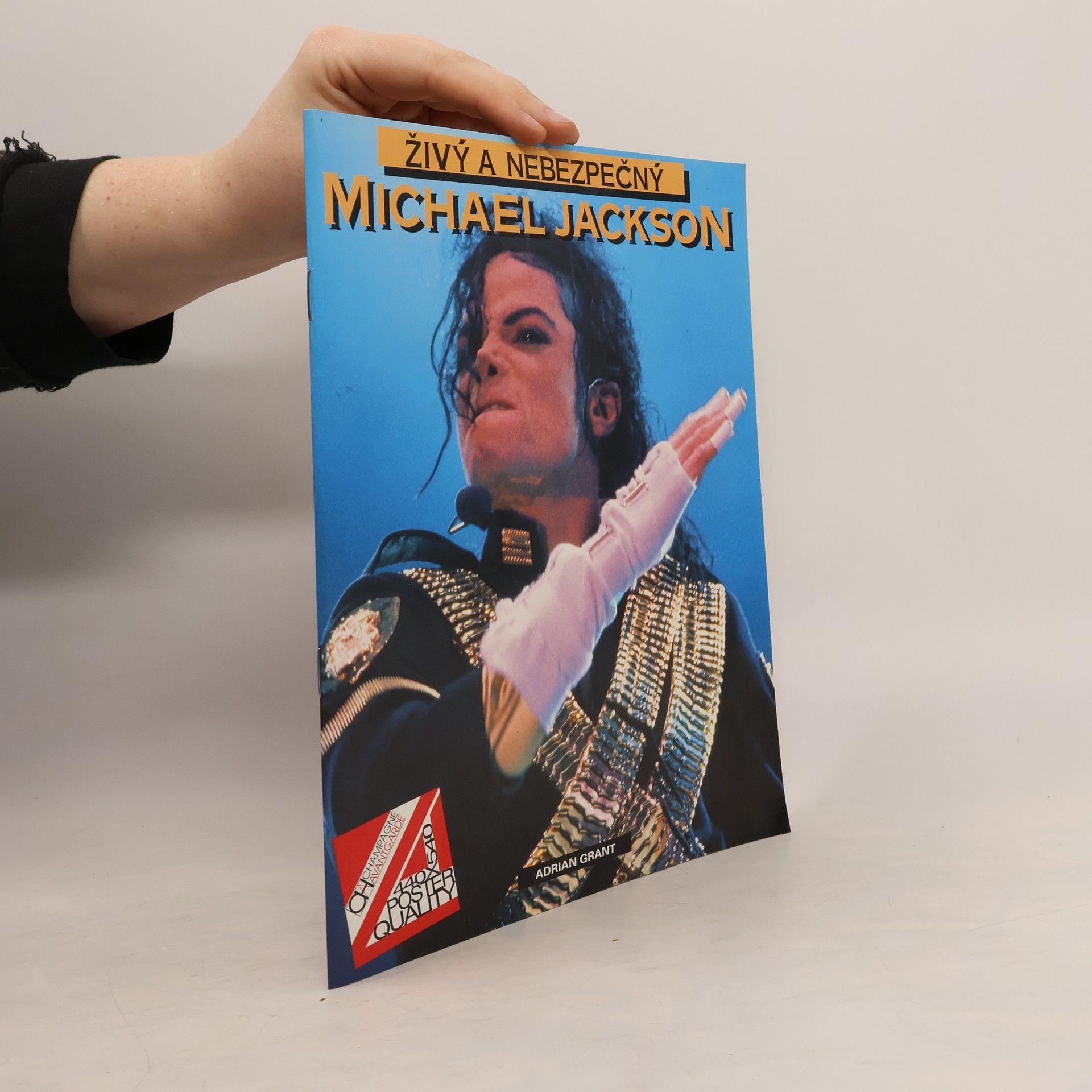 Adrian Grant Michael Jackson - Živý a nebezpečný