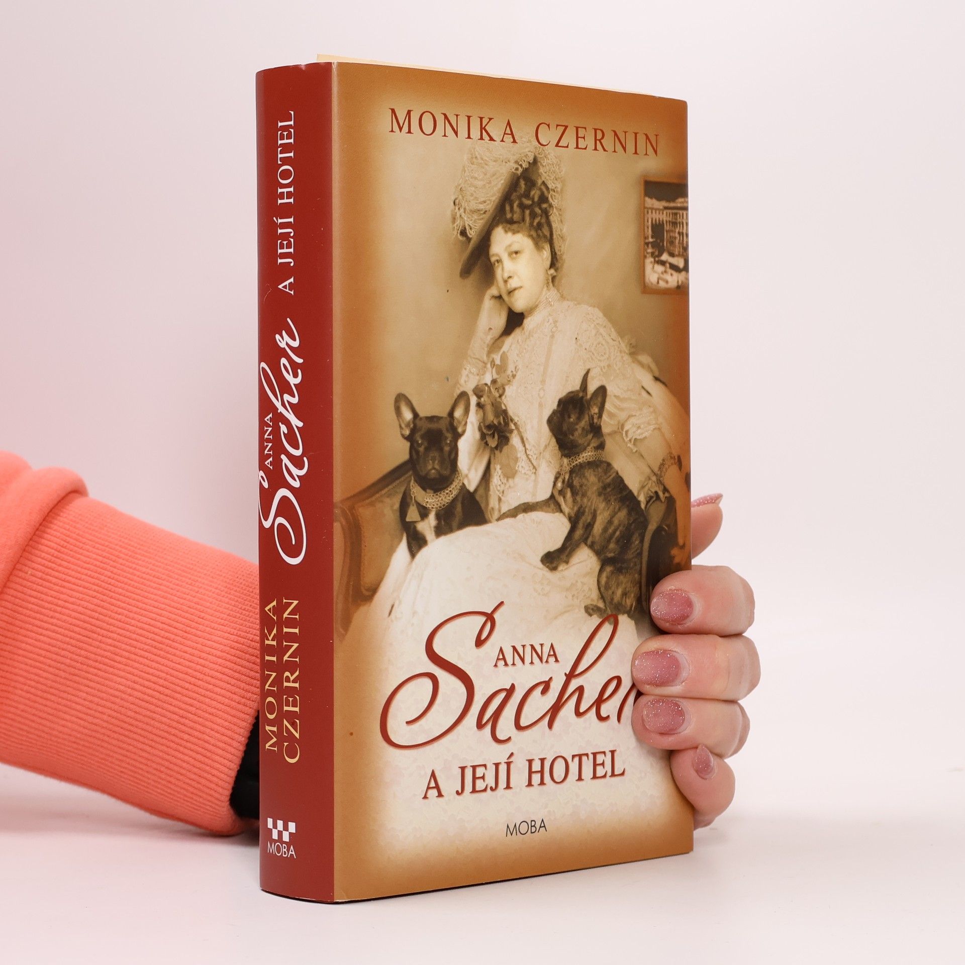 Monika Czernin Anna Sacher a její hotel