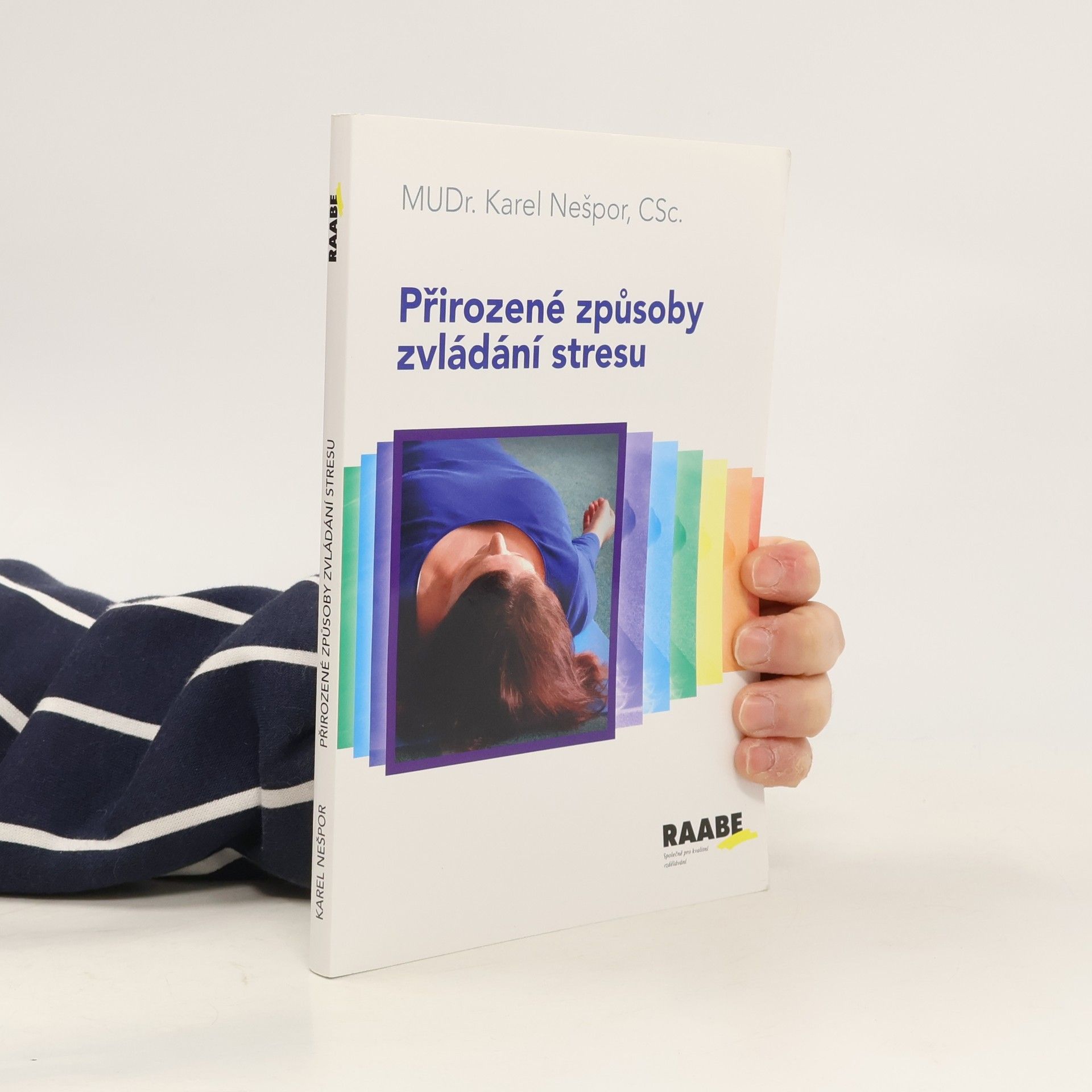 Přirozené způsoby zvládání stresu