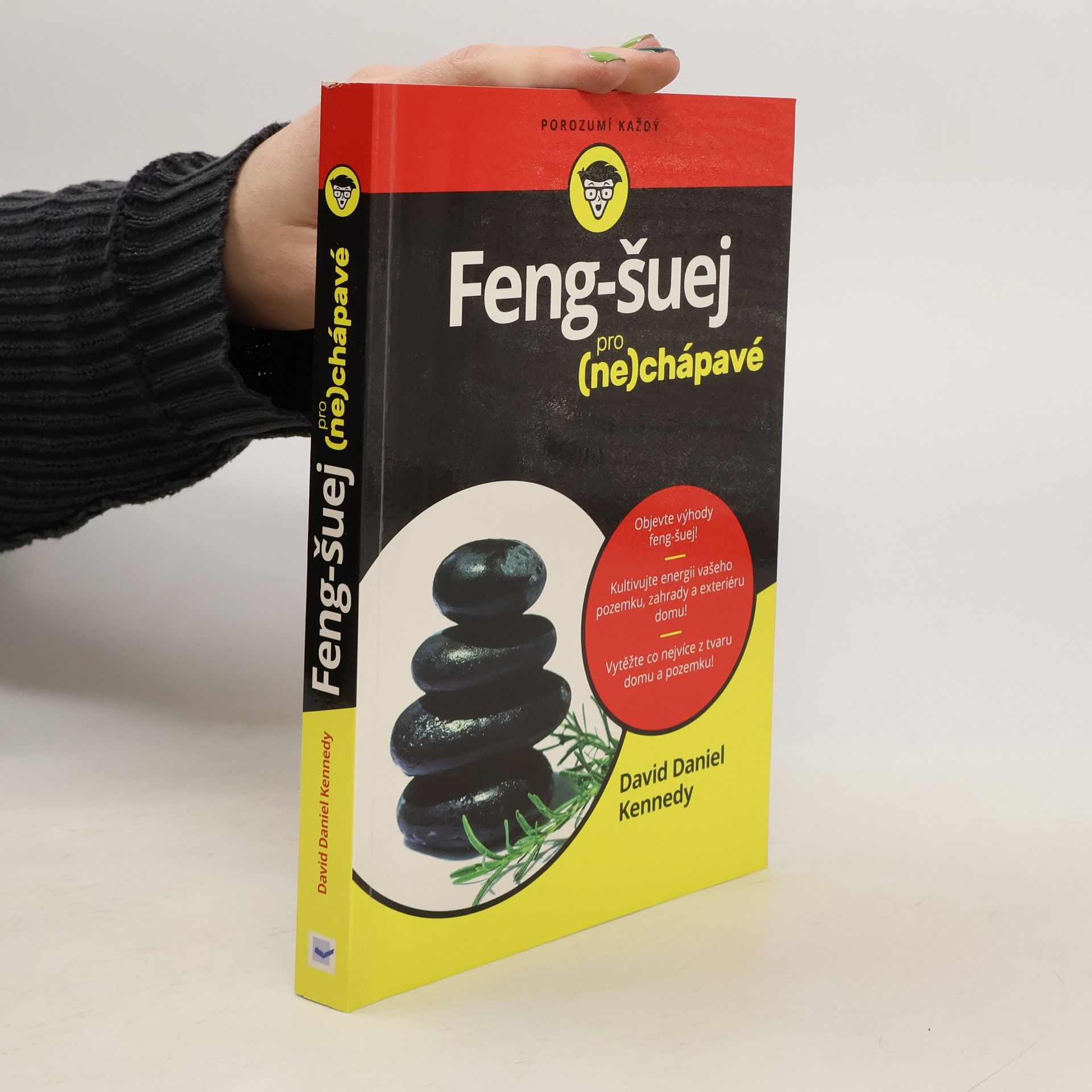 David Daniel Kennedy Feng-šuej pro (ne)chápavé