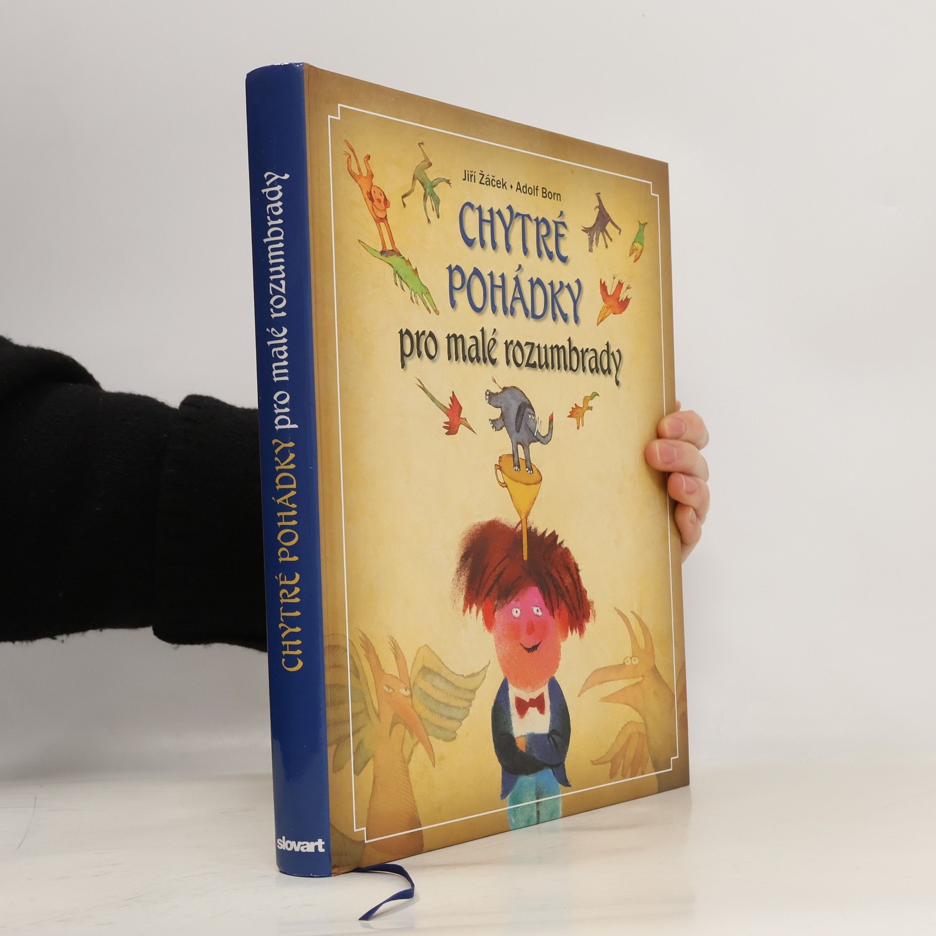 Jiří Žáček Chytré pohádky pro malé rozumbrady