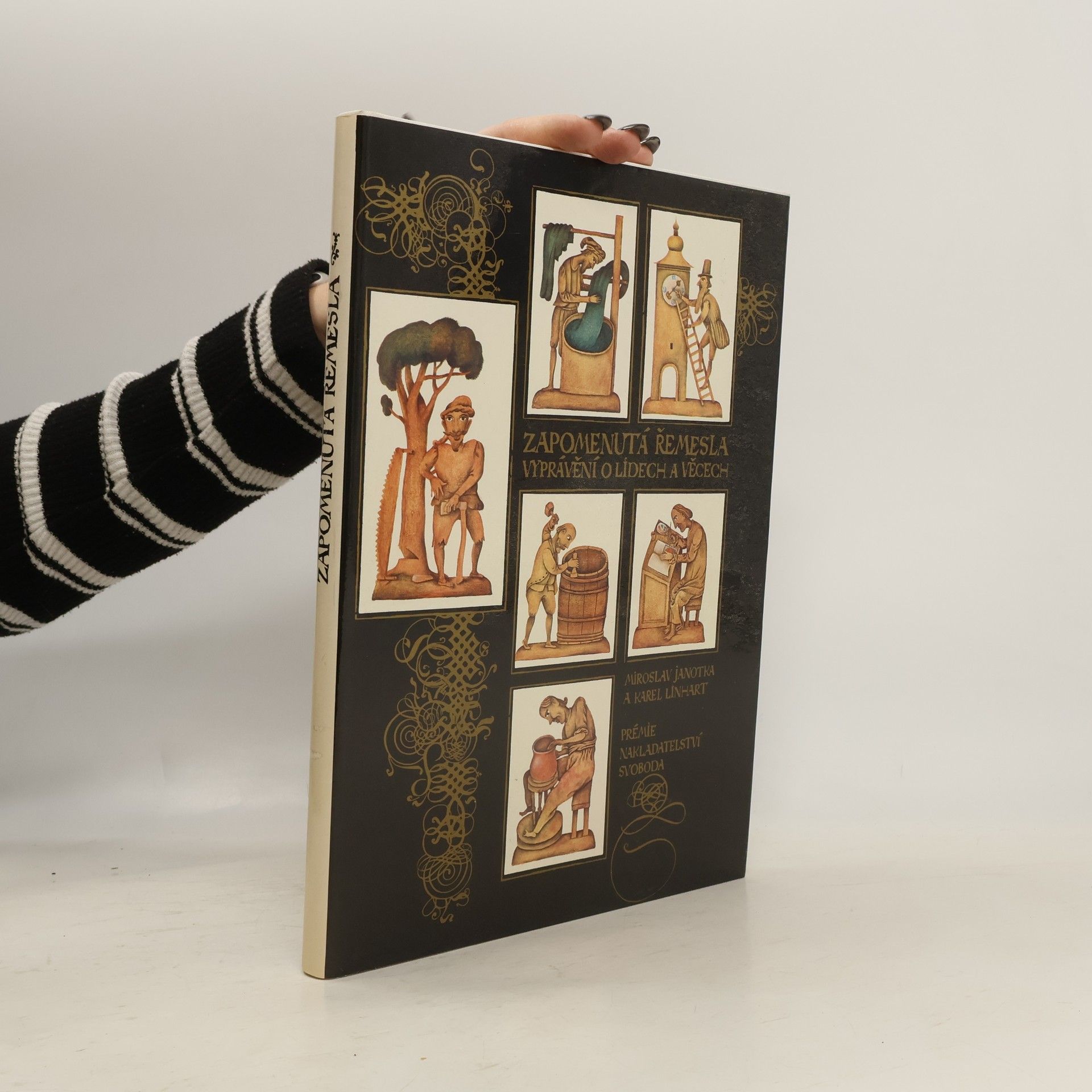 Miroslav Janotka Zapomenutá řemesla