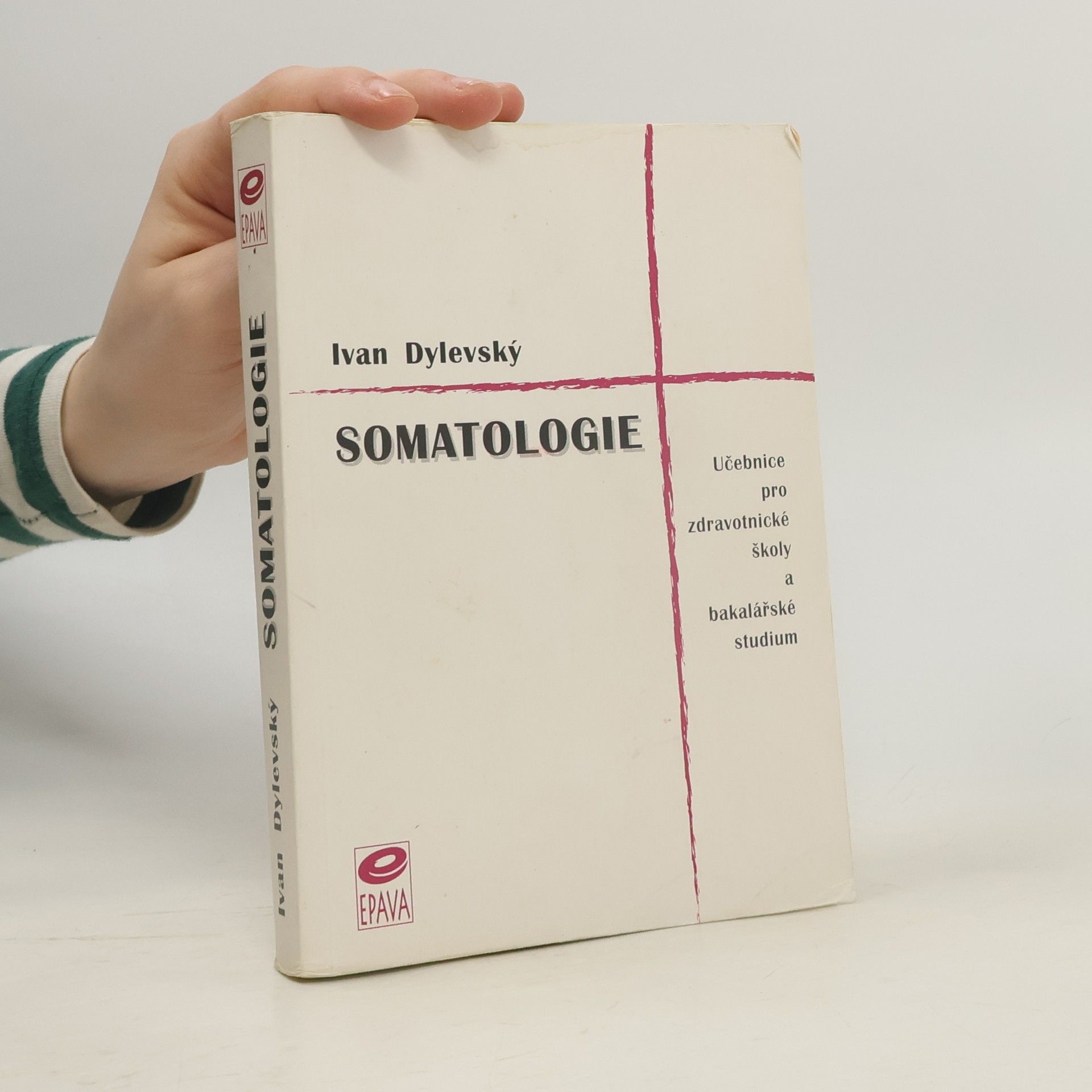 Ivan Dylevský Somatologie