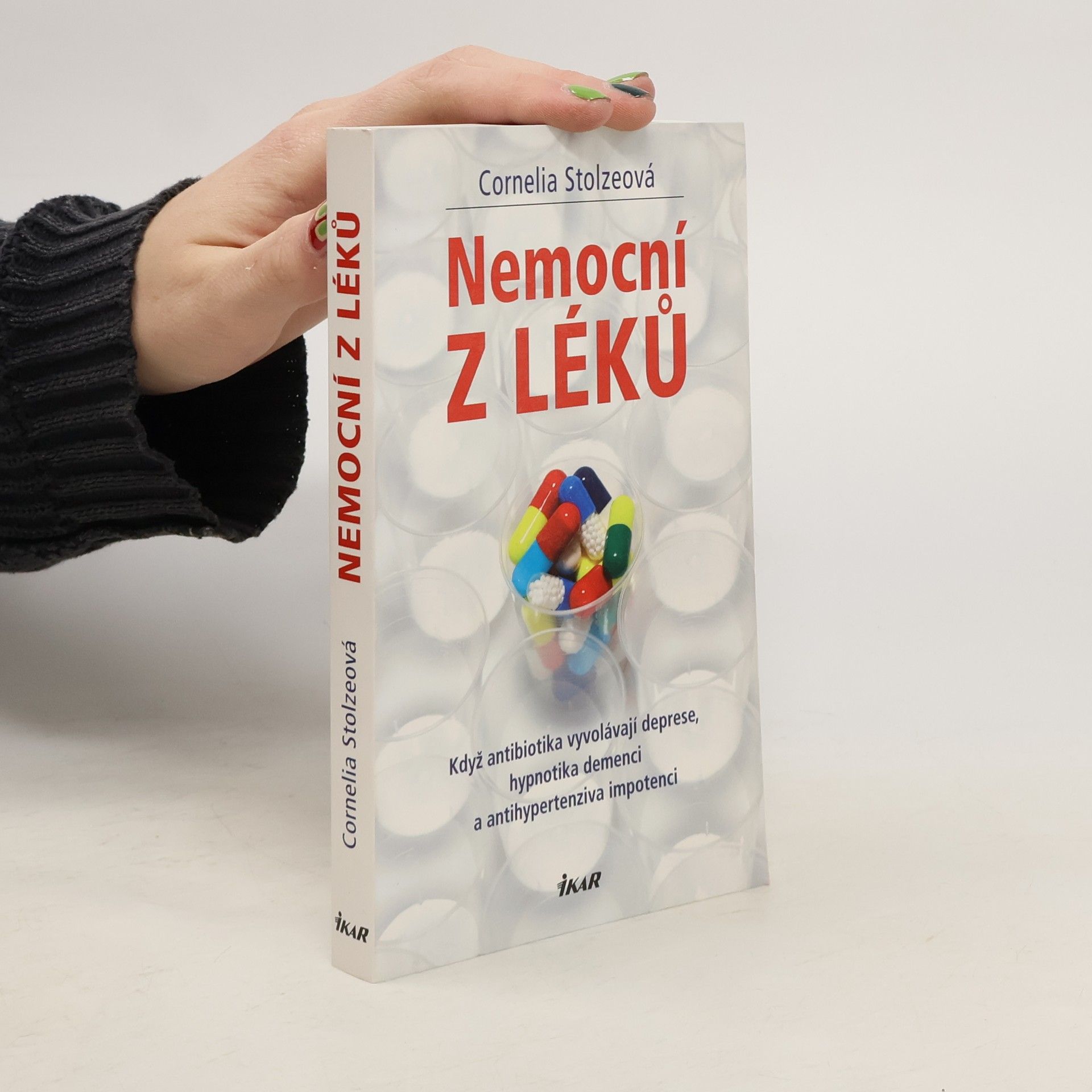 Cornelia Stolze Nemocní z léků