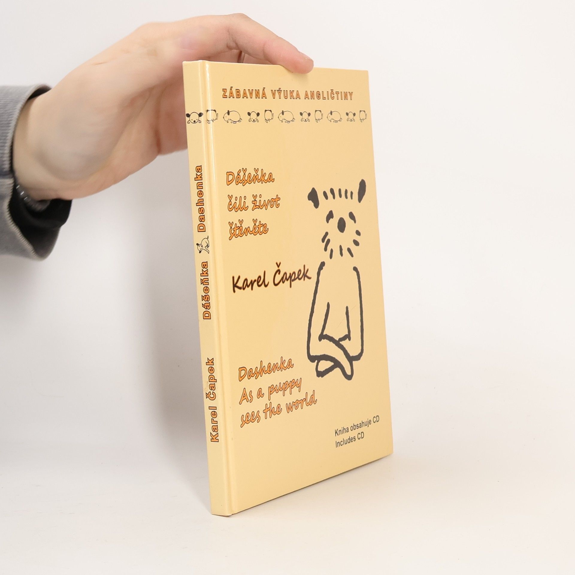 Karel Čapek Dášeňka čili Život štěněte. Dashenka as a Puppy Sees The World