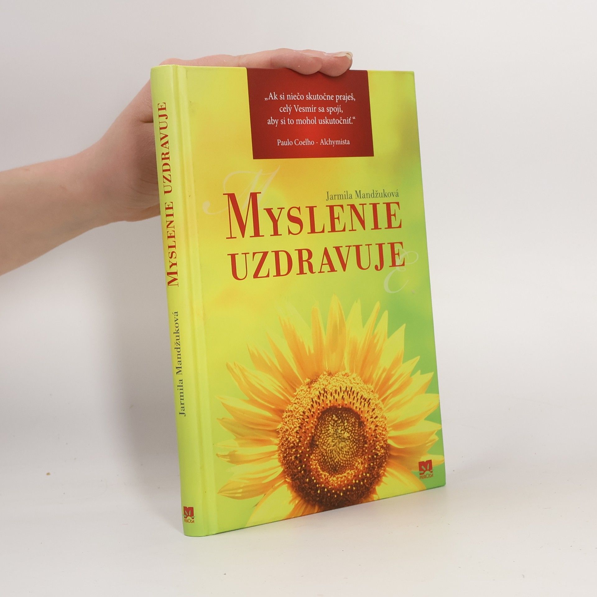 Jarmila Mandžuková Myslenie uzdravuje