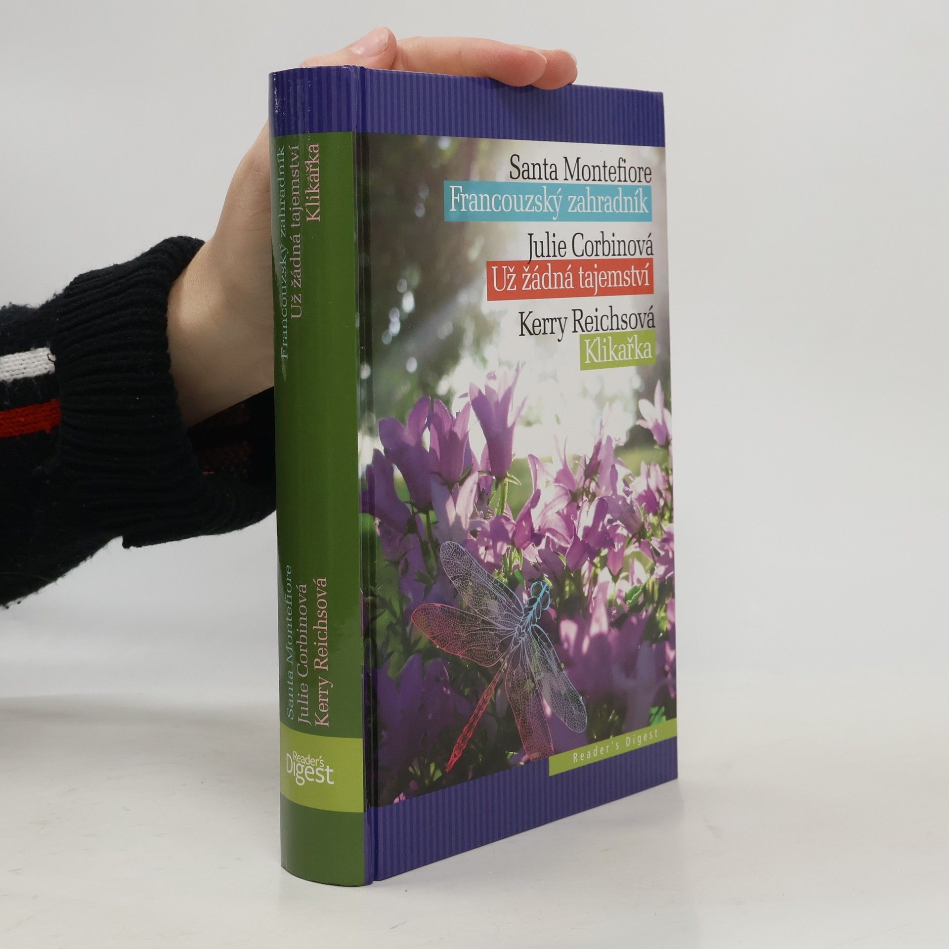 Santa Montefiore Francouzský zahradník. Už žádná tajemství. Klikařka (3 knihy v jednom svazku)