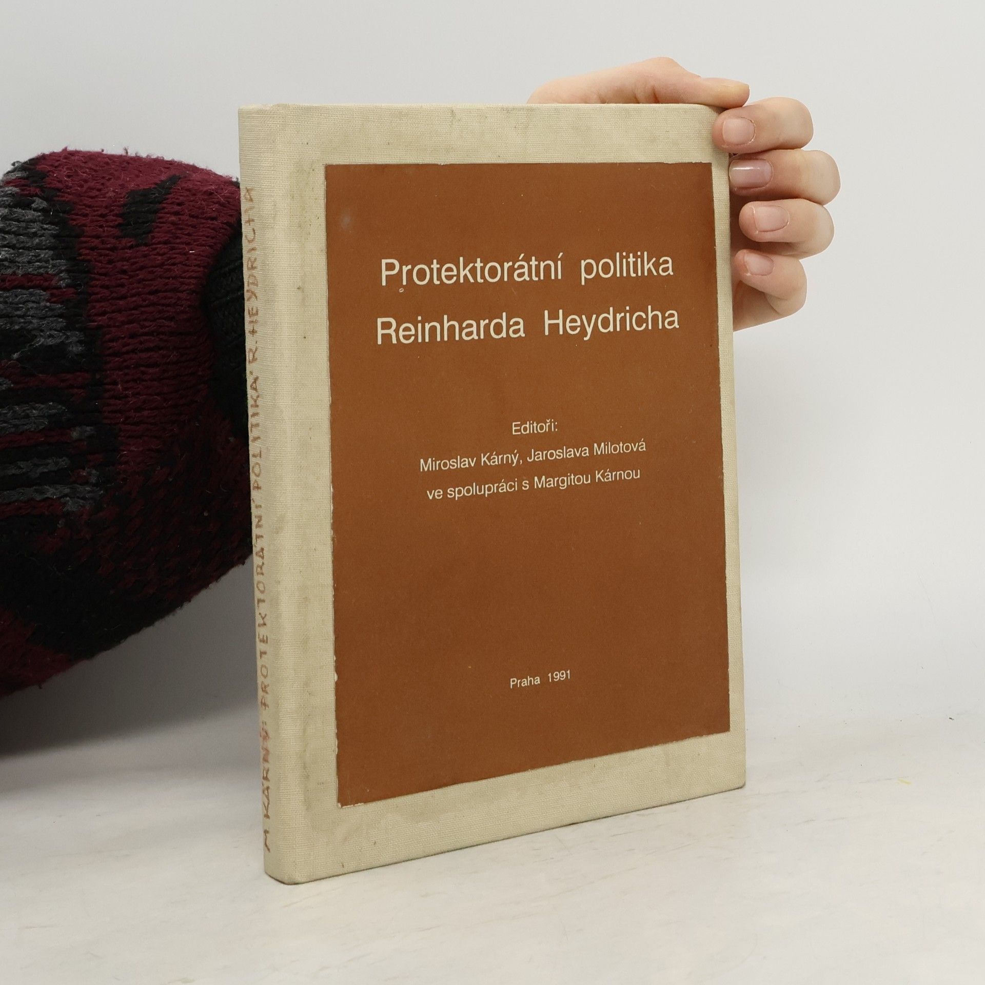 Kolektiv autorů Protektorátní politika Reinharda Heydricha