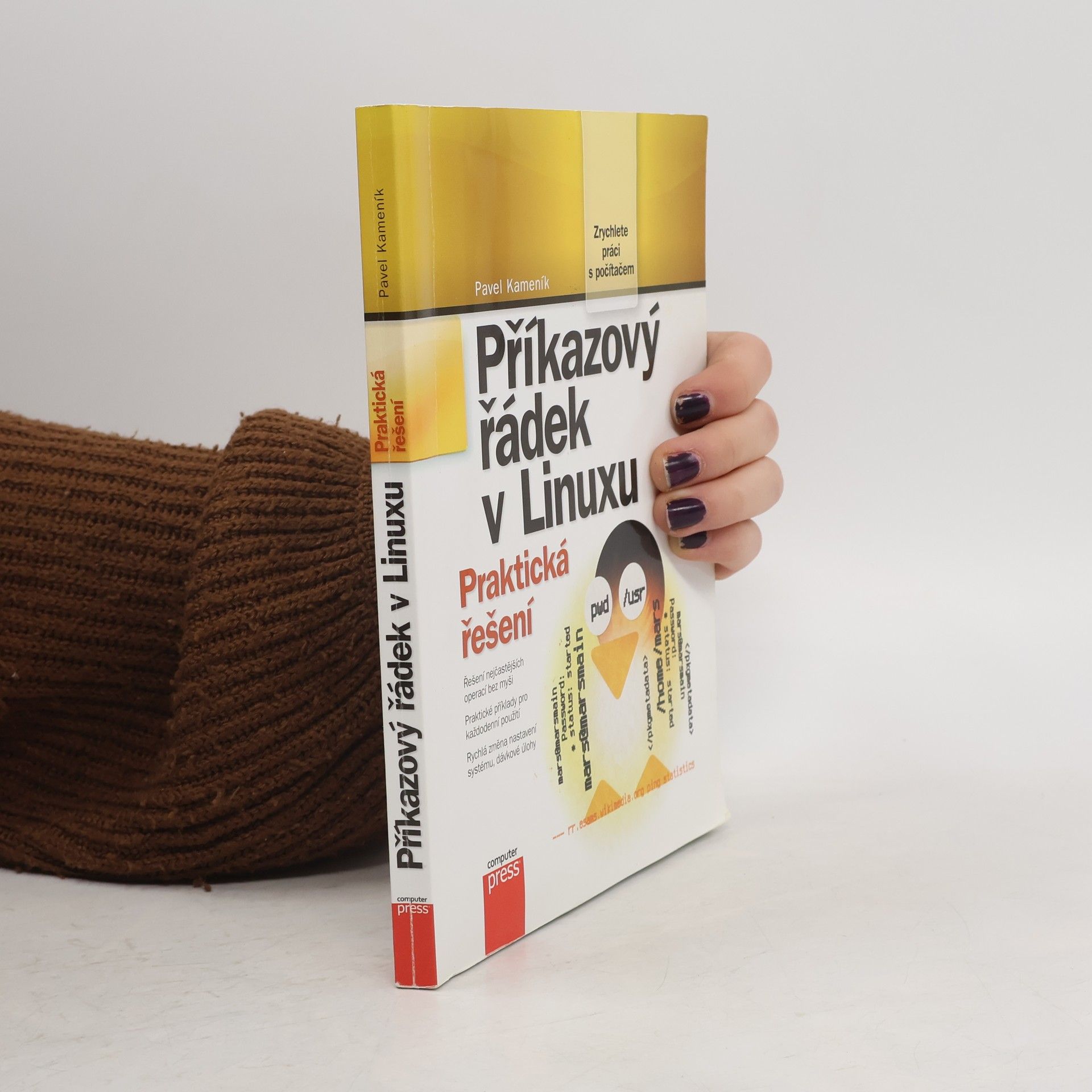 Pavel Kameník Příkazový řádek v Linuxu: Praktická řešení