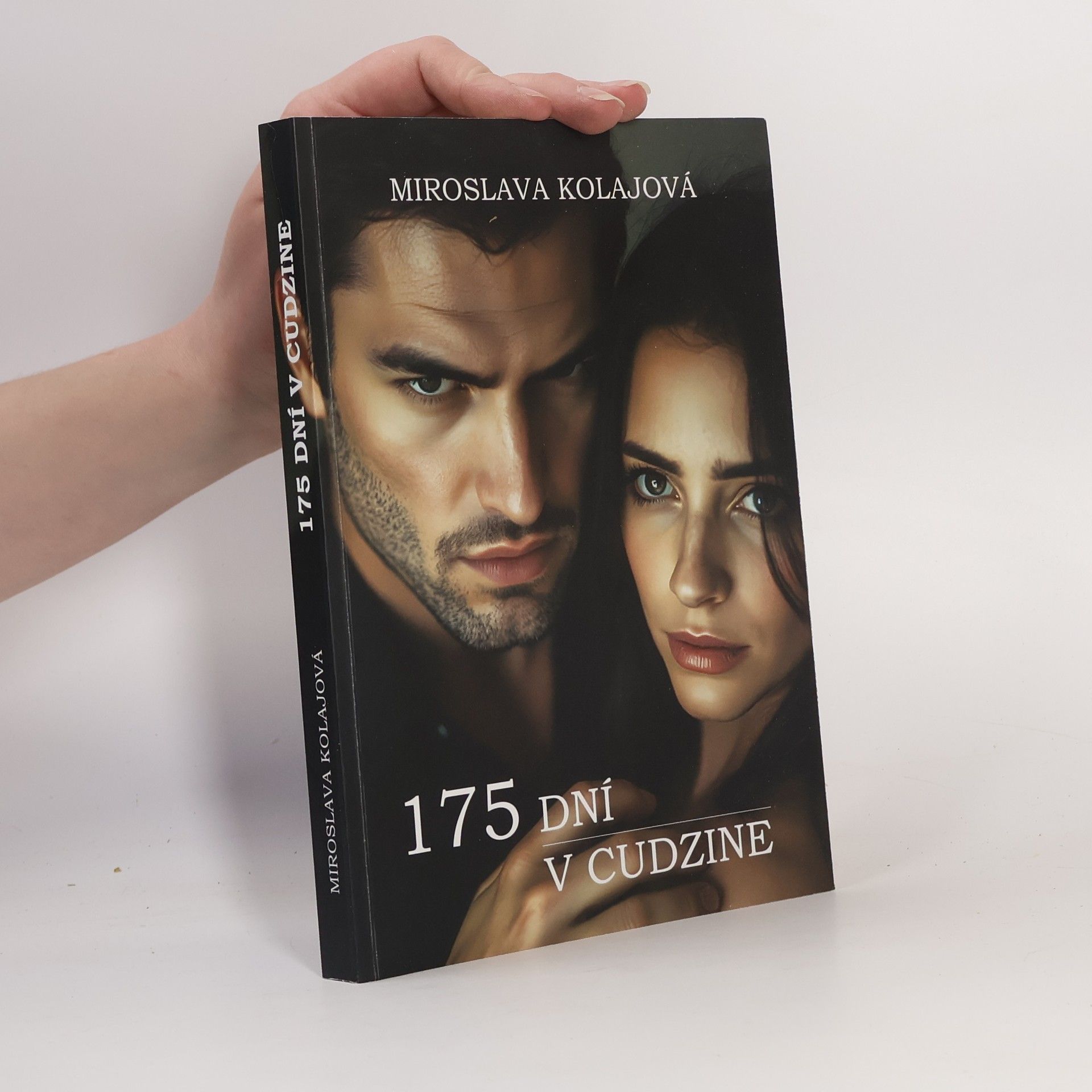 Miroslava Kolajová 175 dní v cudzine