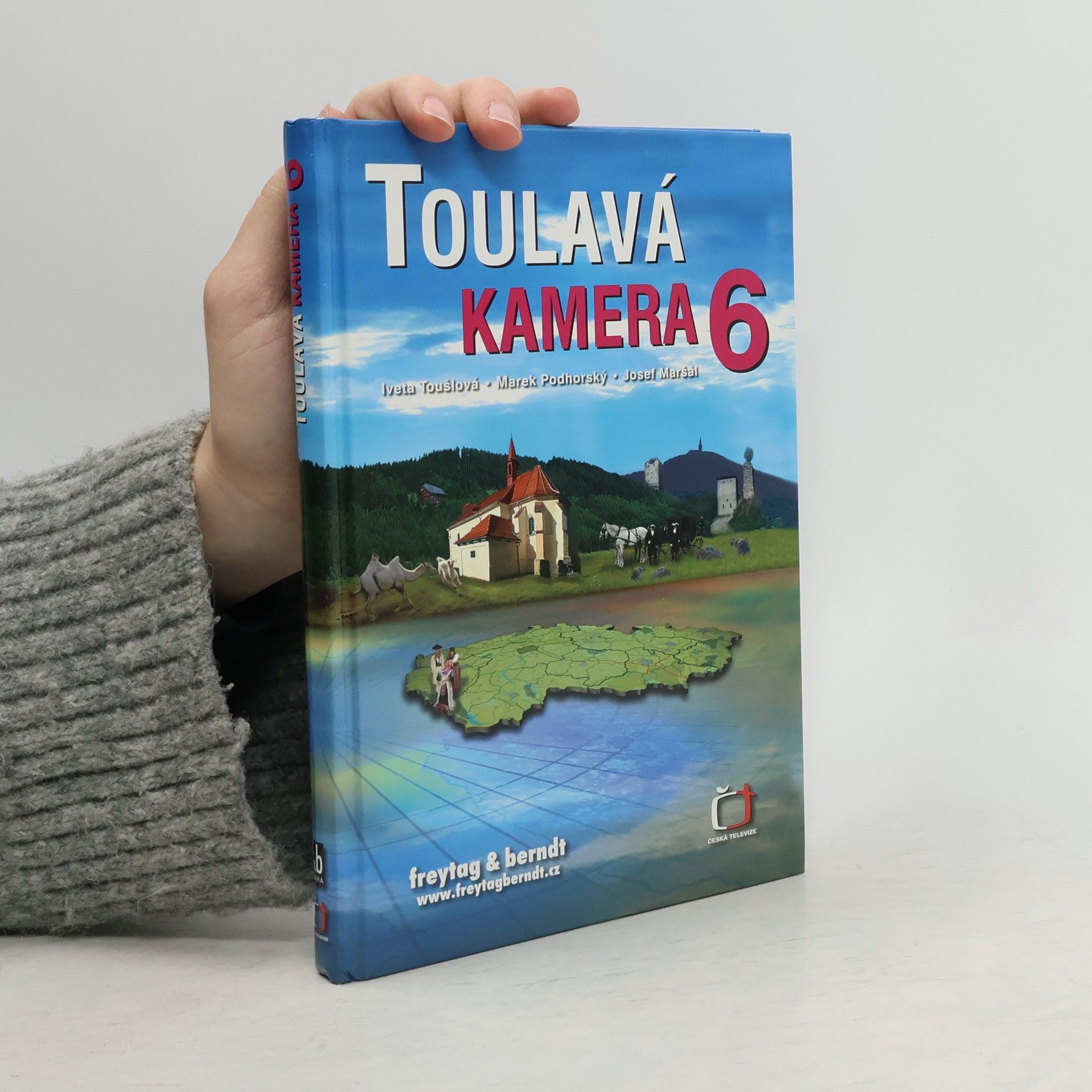 Iveta Toušlová Toulavá kamera. 6