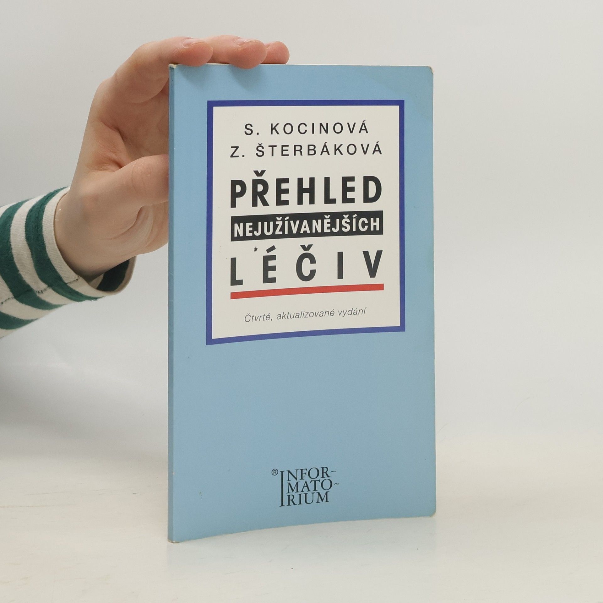 Přehled nejužívanějších léčiv