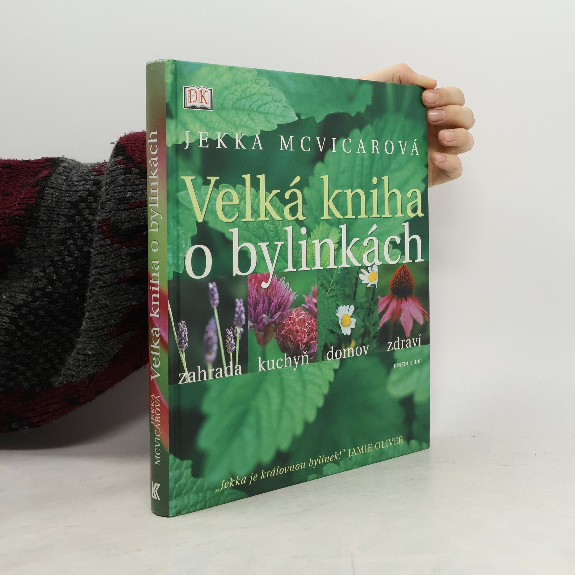 Jekka McVicar Velká kniha o bylinkách