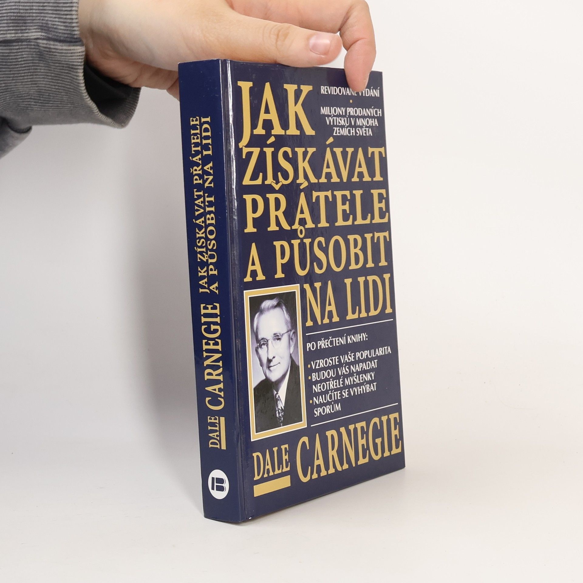 Dale Carnegie Jak získávat přátele a působit na lidi
