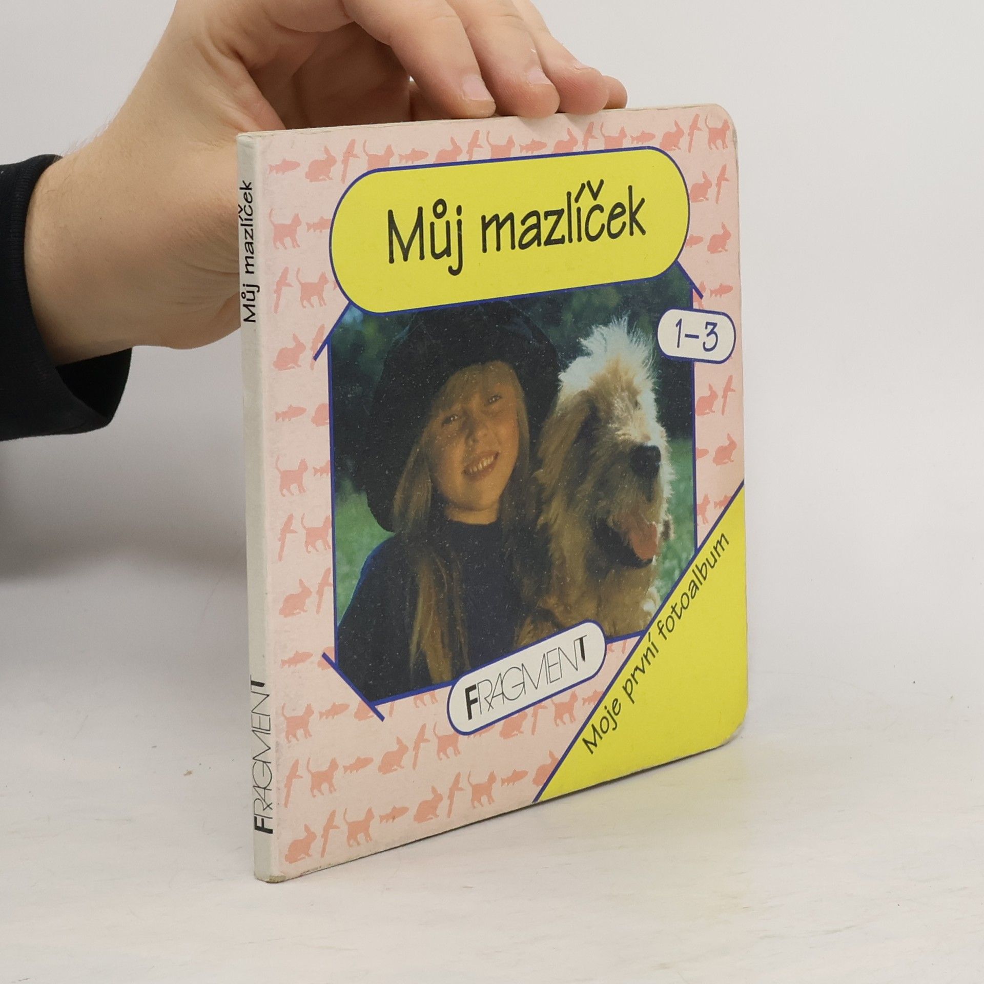 Fragment Můj mazlíček