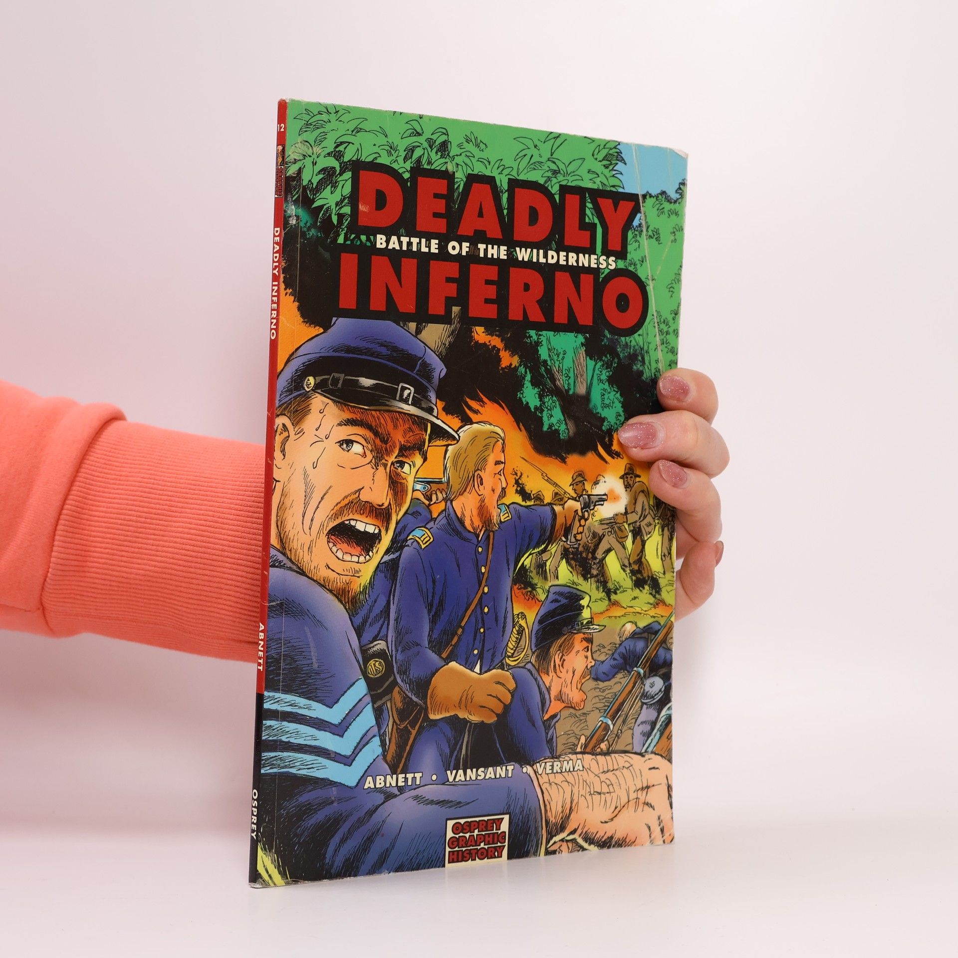 Dan Abnett Osprey Graphic History - 12: Deadly Inferno