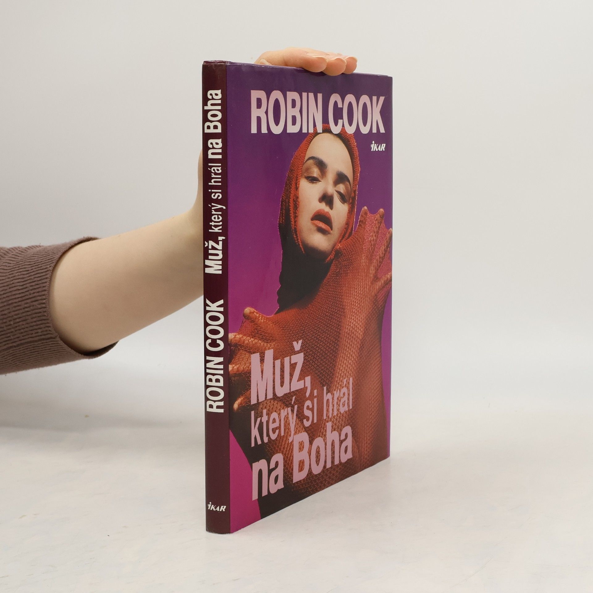 Robin Cook Muž, který si hrál na Boha