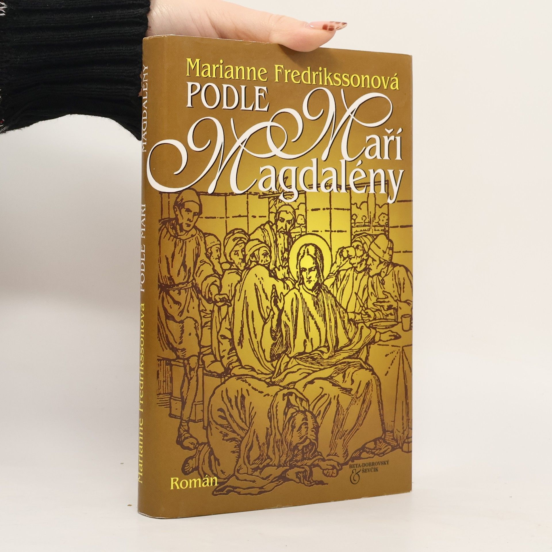 Marianne Fredriksson Podle Maří Magdalény