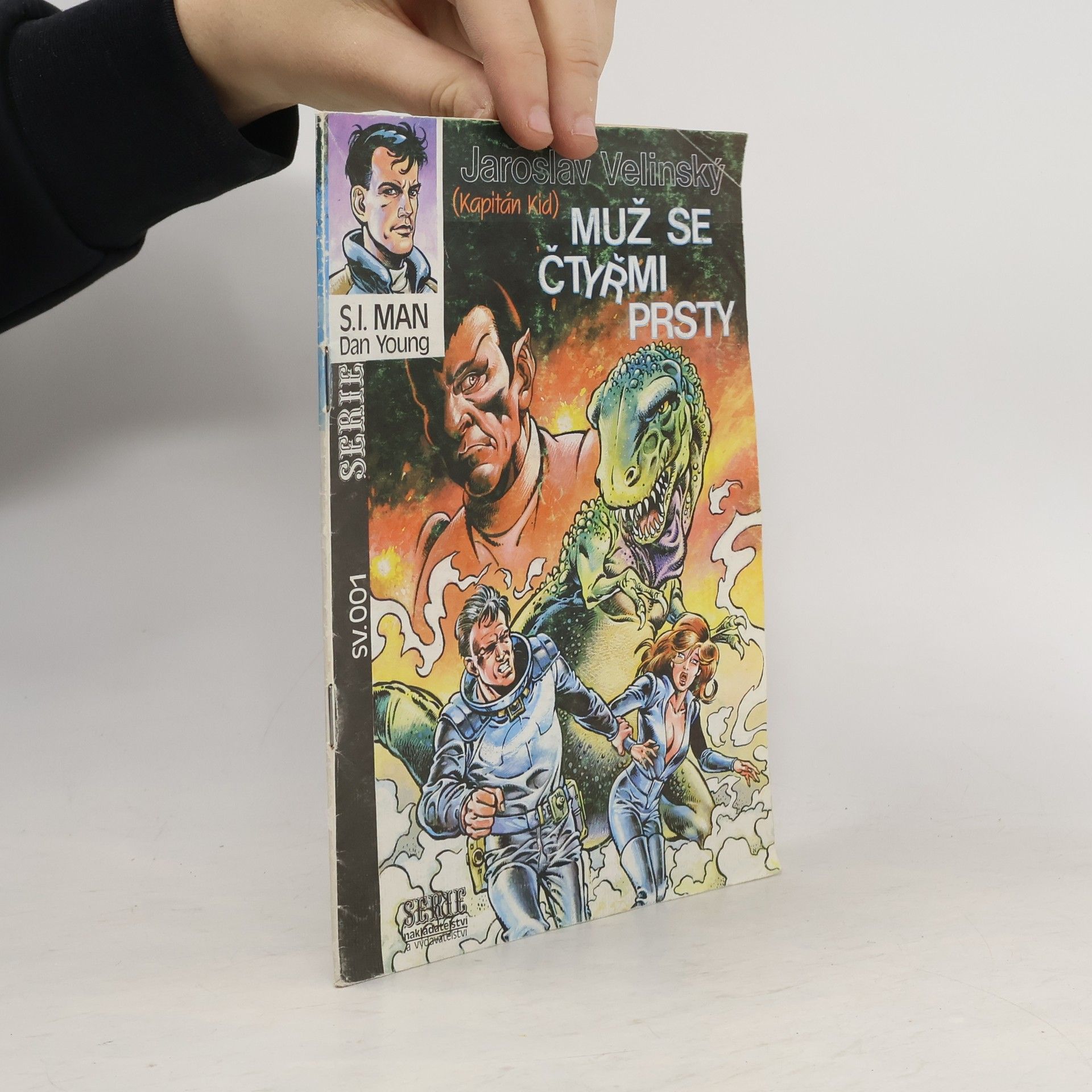 Jaroslav Velinský Muž se čtyřmi prsty