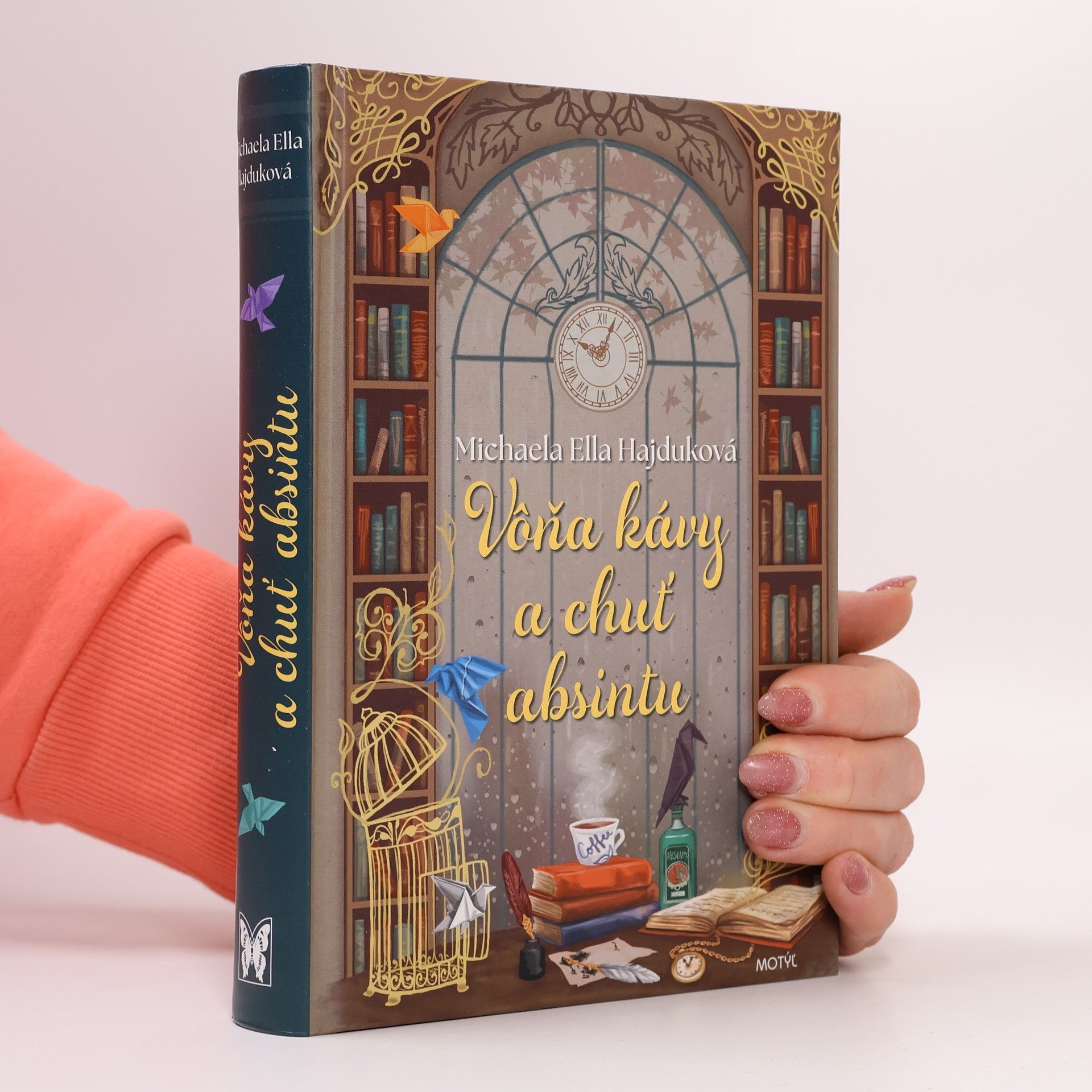 Michaela Ella Hajduková Vôňa kávy a chuť absintu