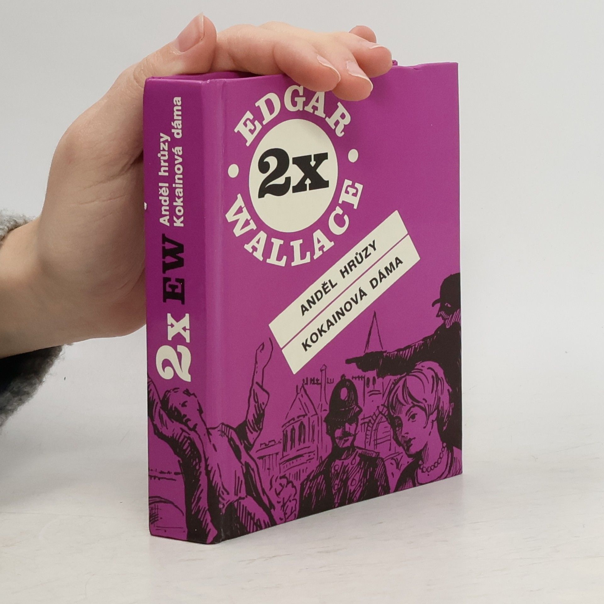 Edgar Wallace Anděl hrůzy ; Kokainová dáma