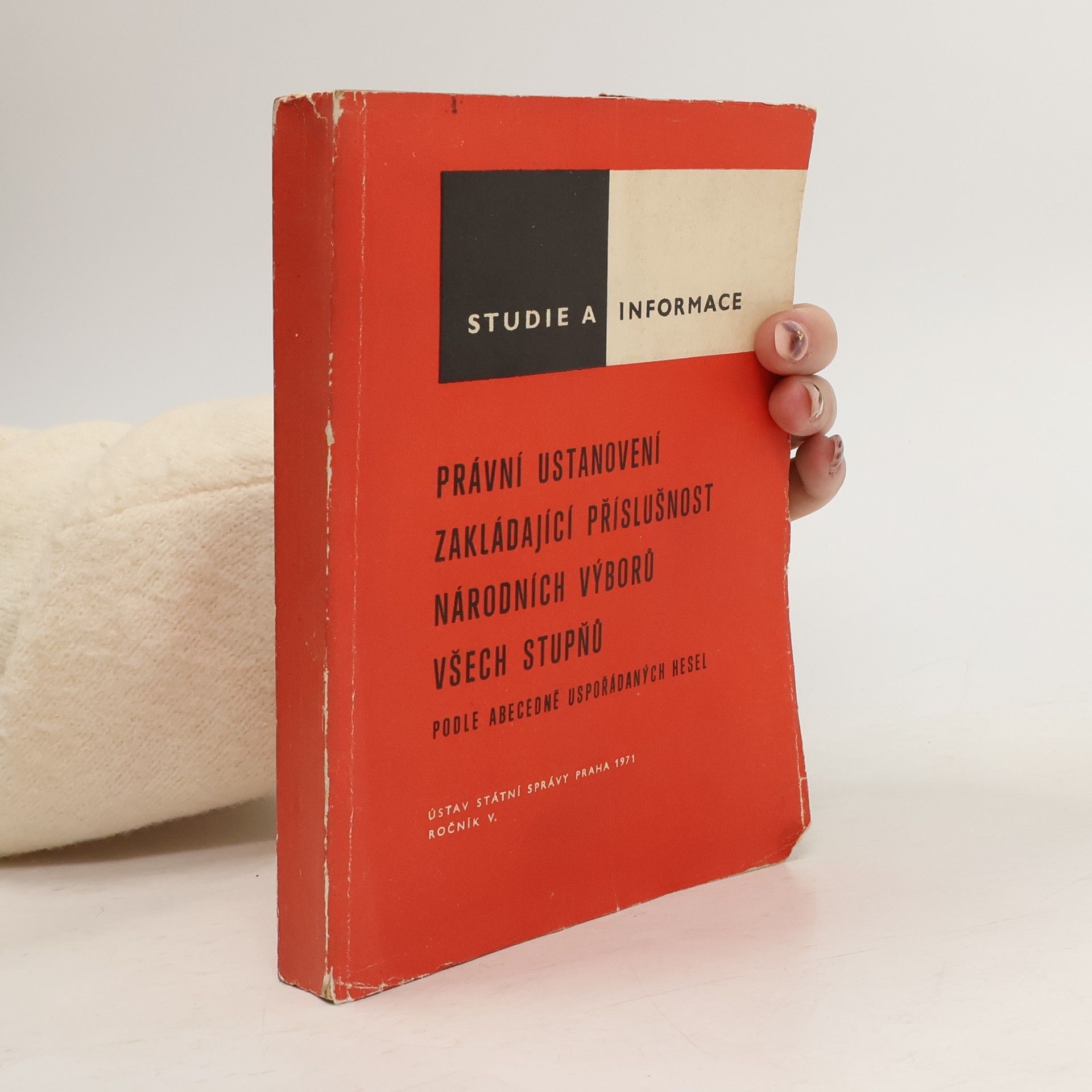 Böhm Antonín Právní ustanovení zakládající příslušnost národních výborů všech stupňů