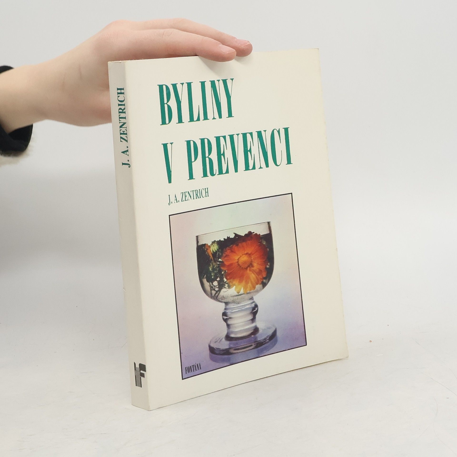 Josef Antonín Zentrich Byliny v prevenci