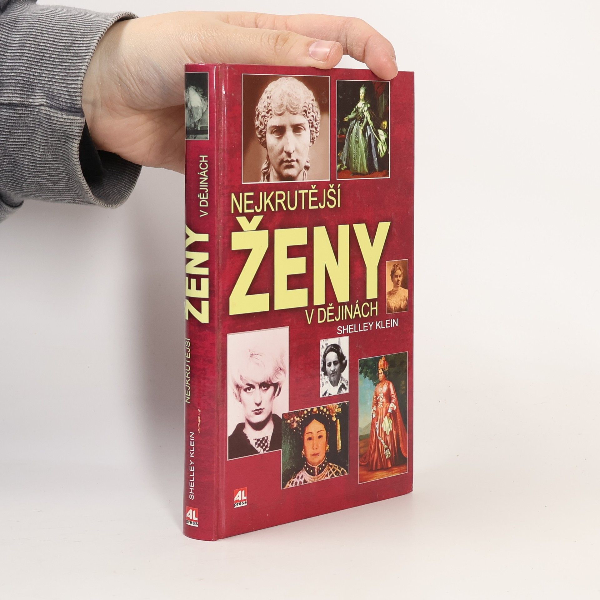 Shelley Klein Nejkrutější ženy v dějinách