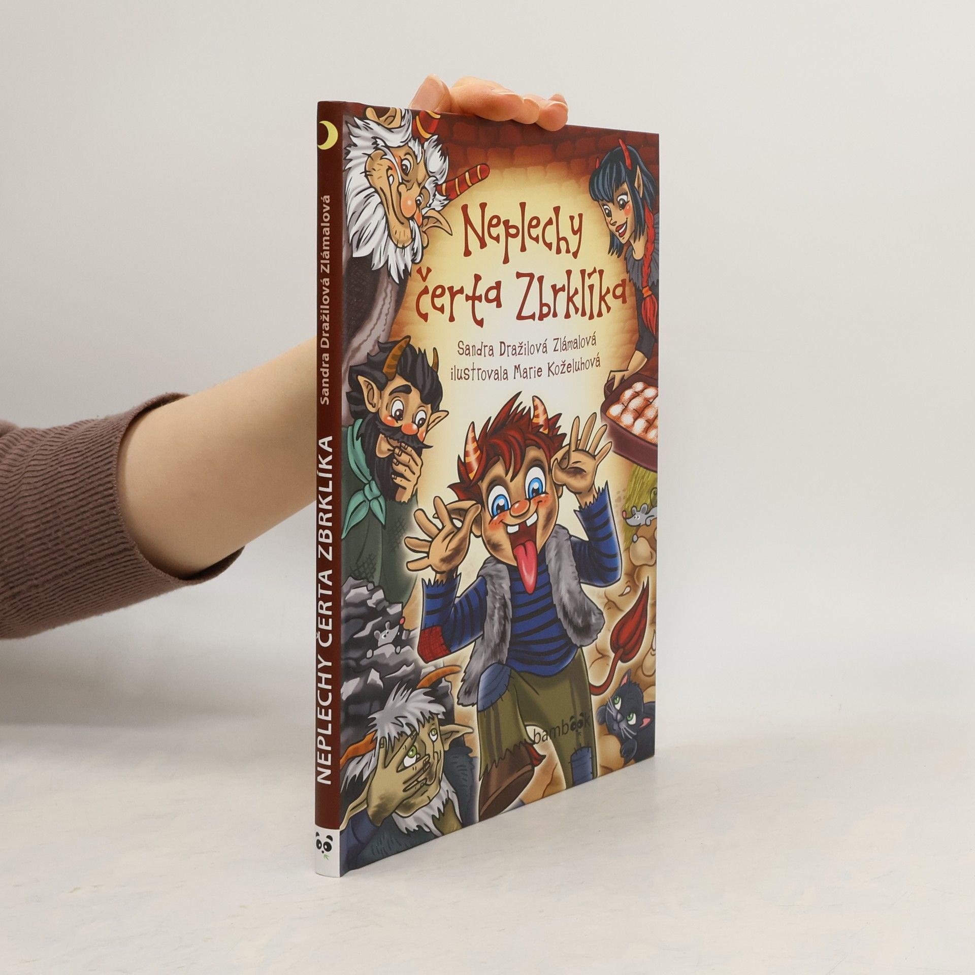 Sandra Dražilová Zlámalová Neplechy čerta Zbrklíka