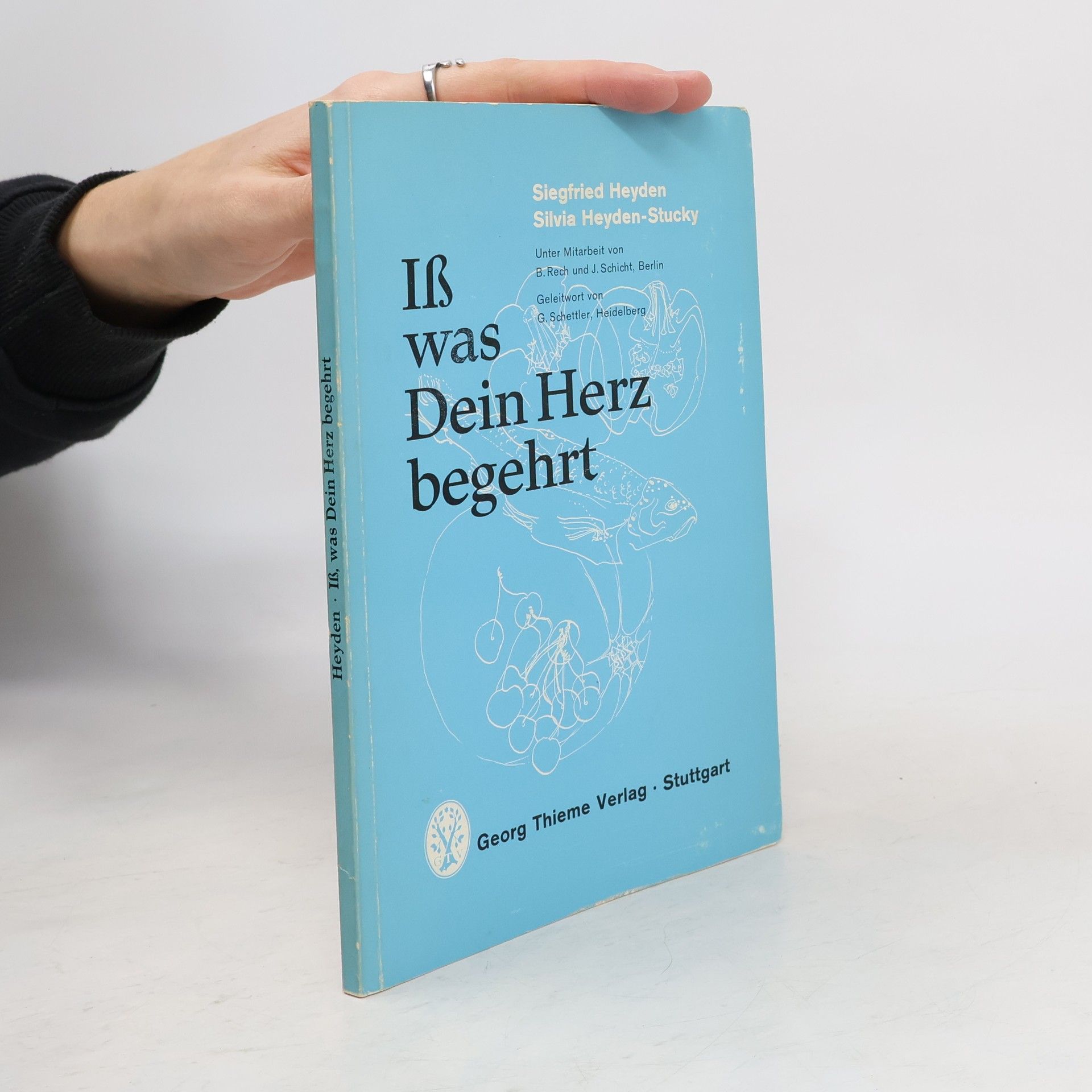 Iß, was Dein Herz begehrt