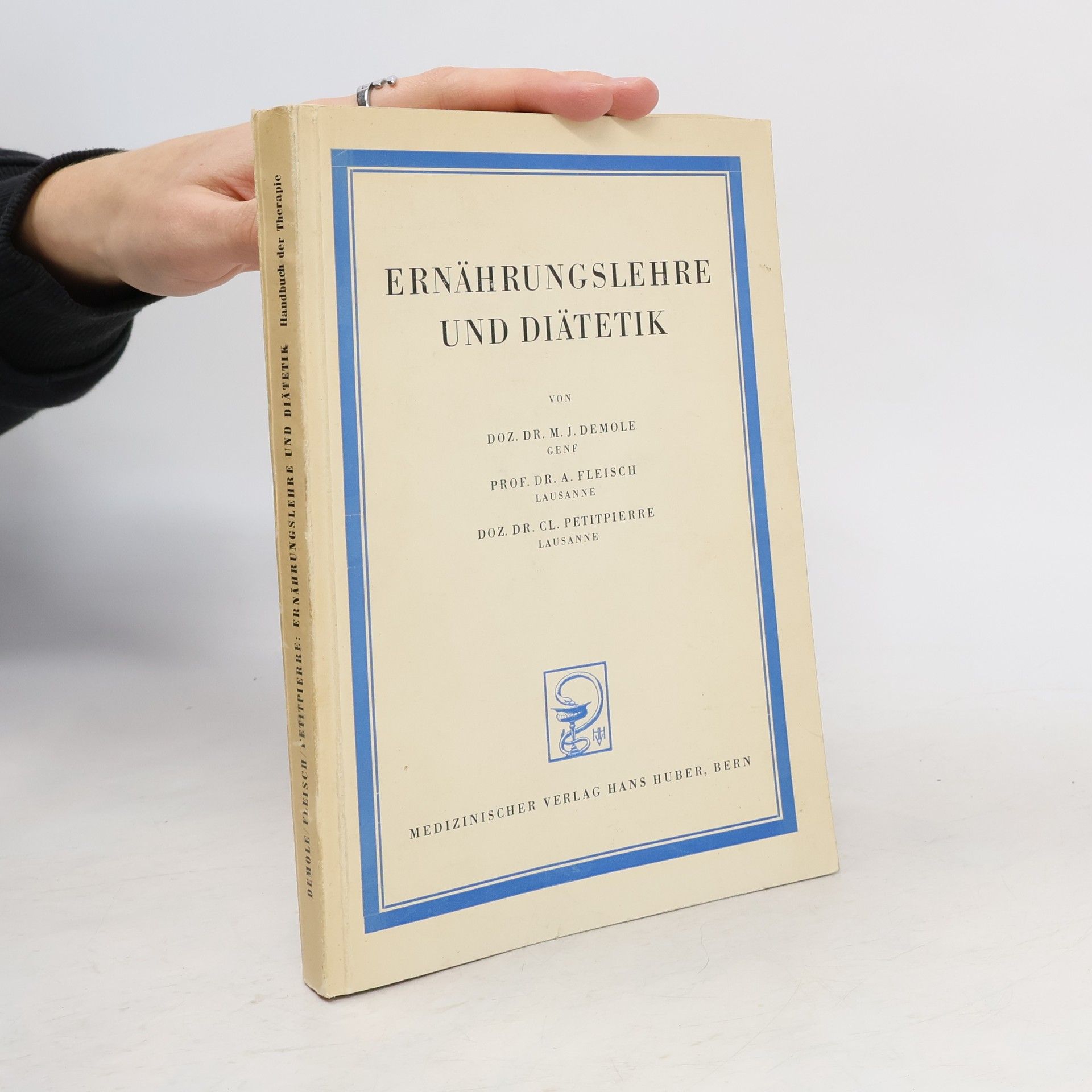 M. J. Demole Ernährungslehre und Diätetik