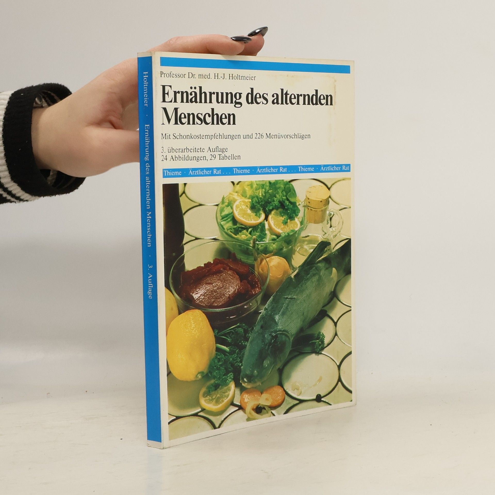 Hans-Jürgen Holtmeier Ernährung des alternden Menschen