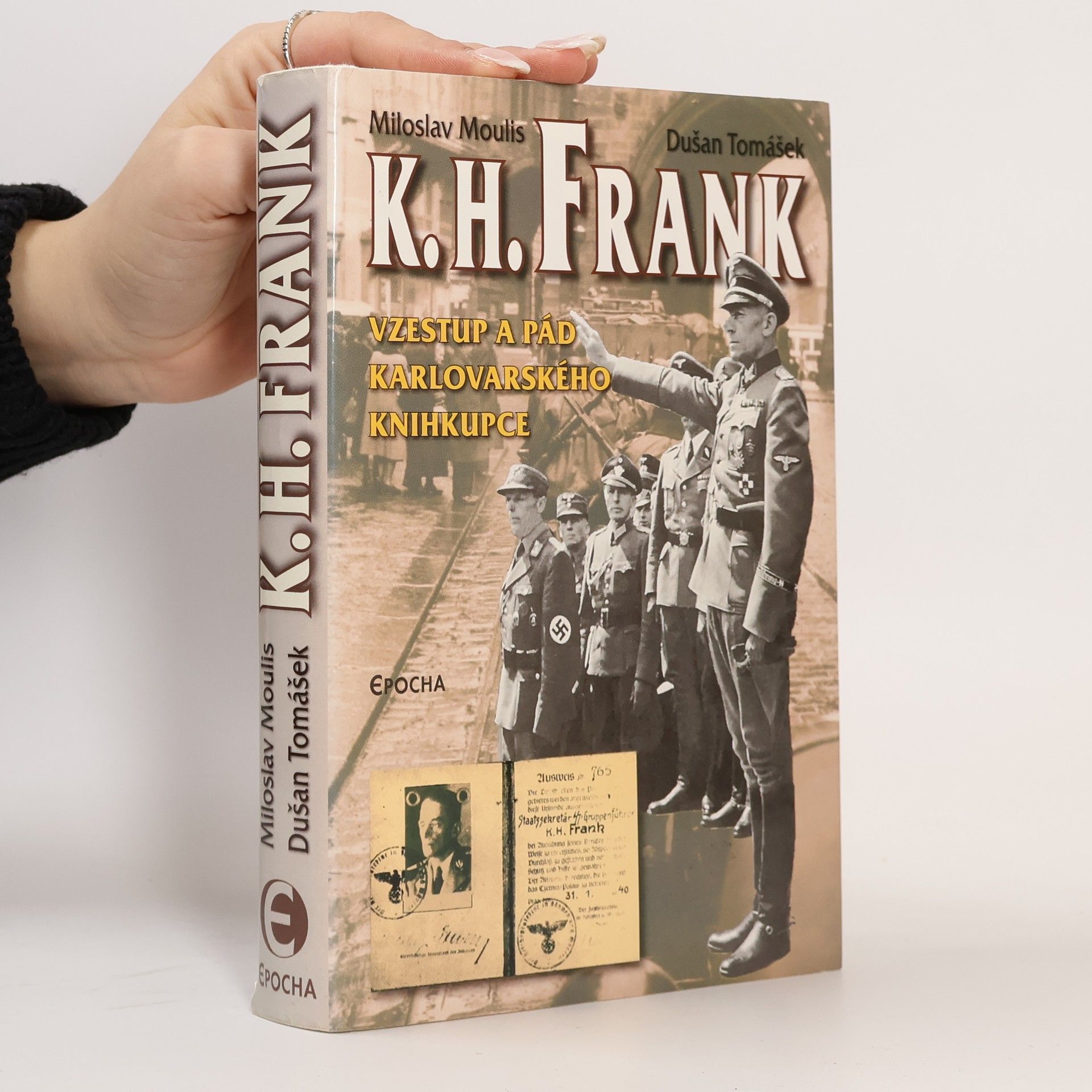 Dušan Tomášek K. H. Frank: Vzestup a pád karlovarského knihkupce