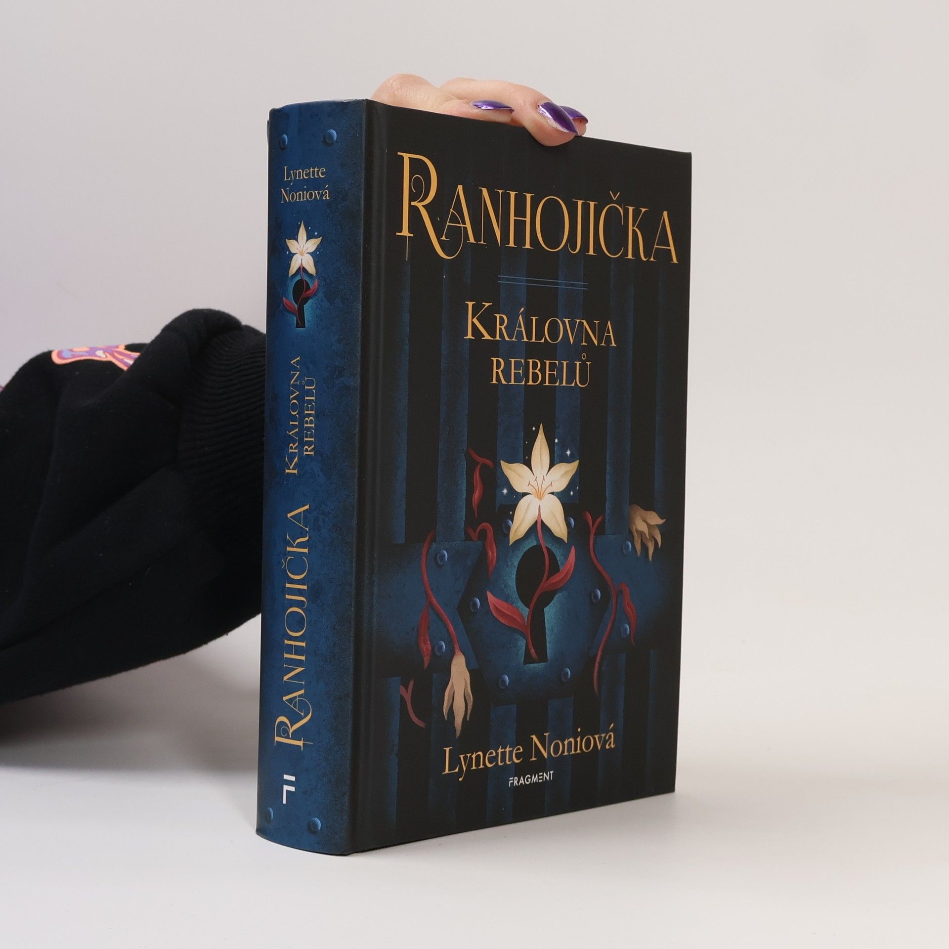 Lynette Noni Ranhojička. Královna rebelů