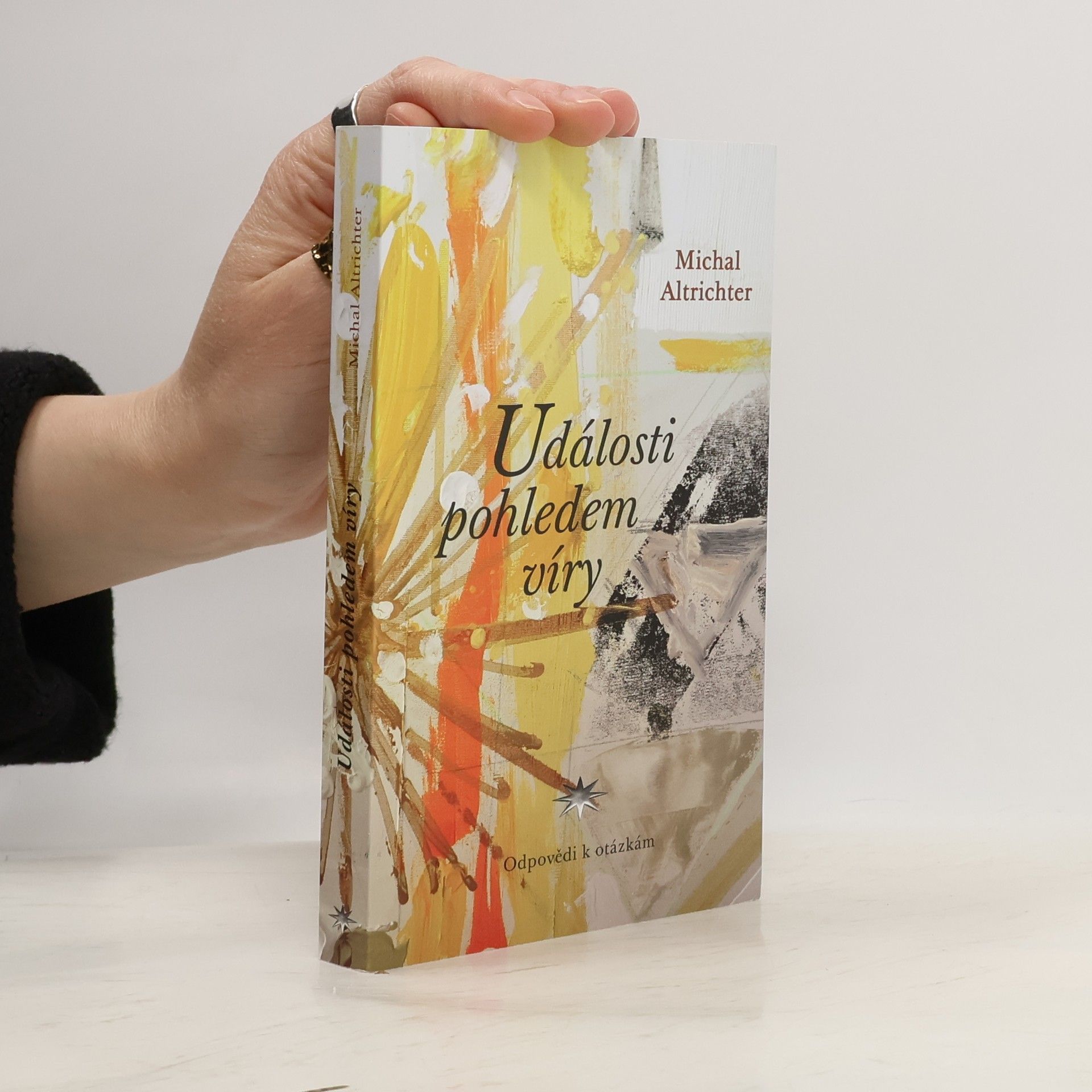 Michal Altrichter Události pohledem víry