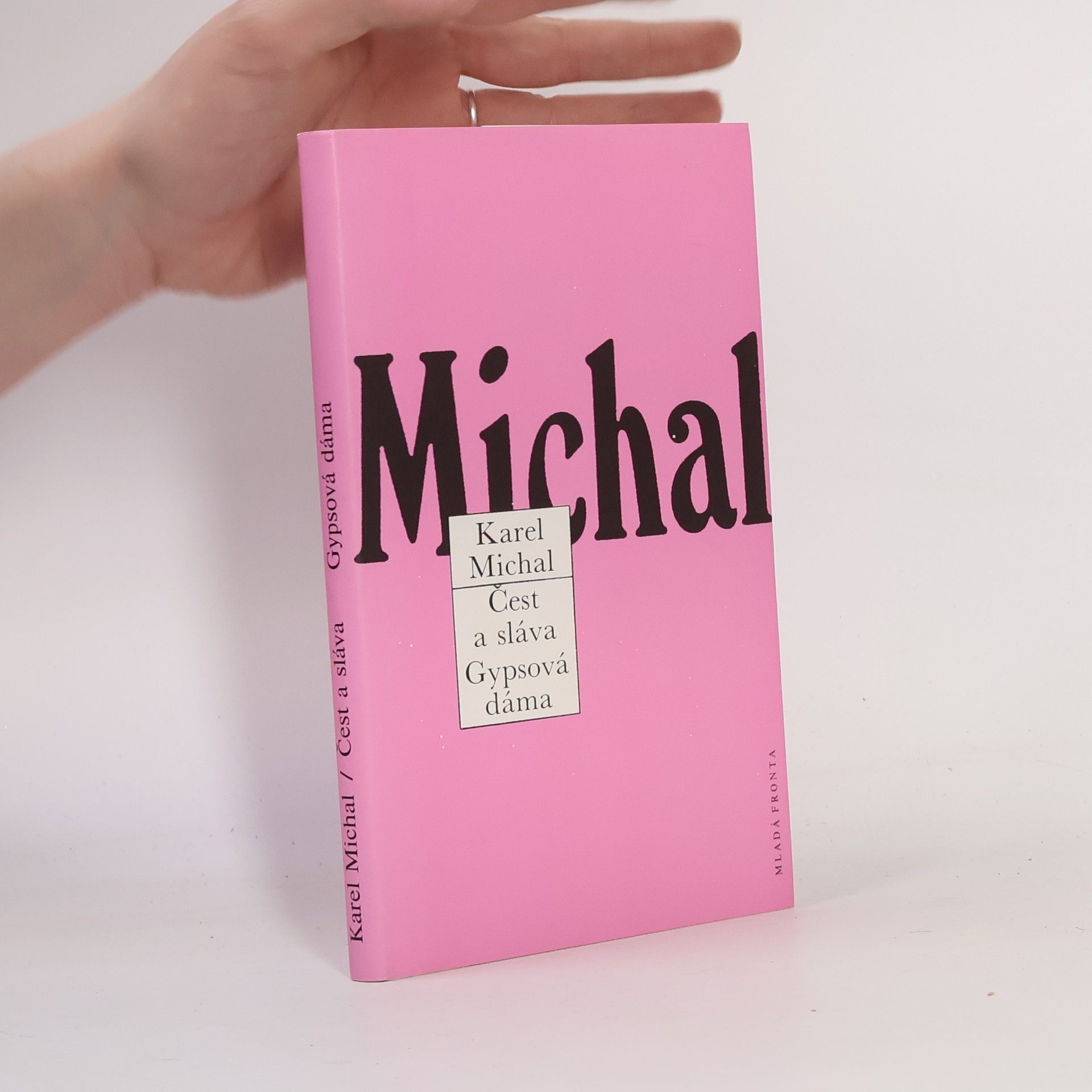 Karel Michal Čest a sláva. Gypsová dáma