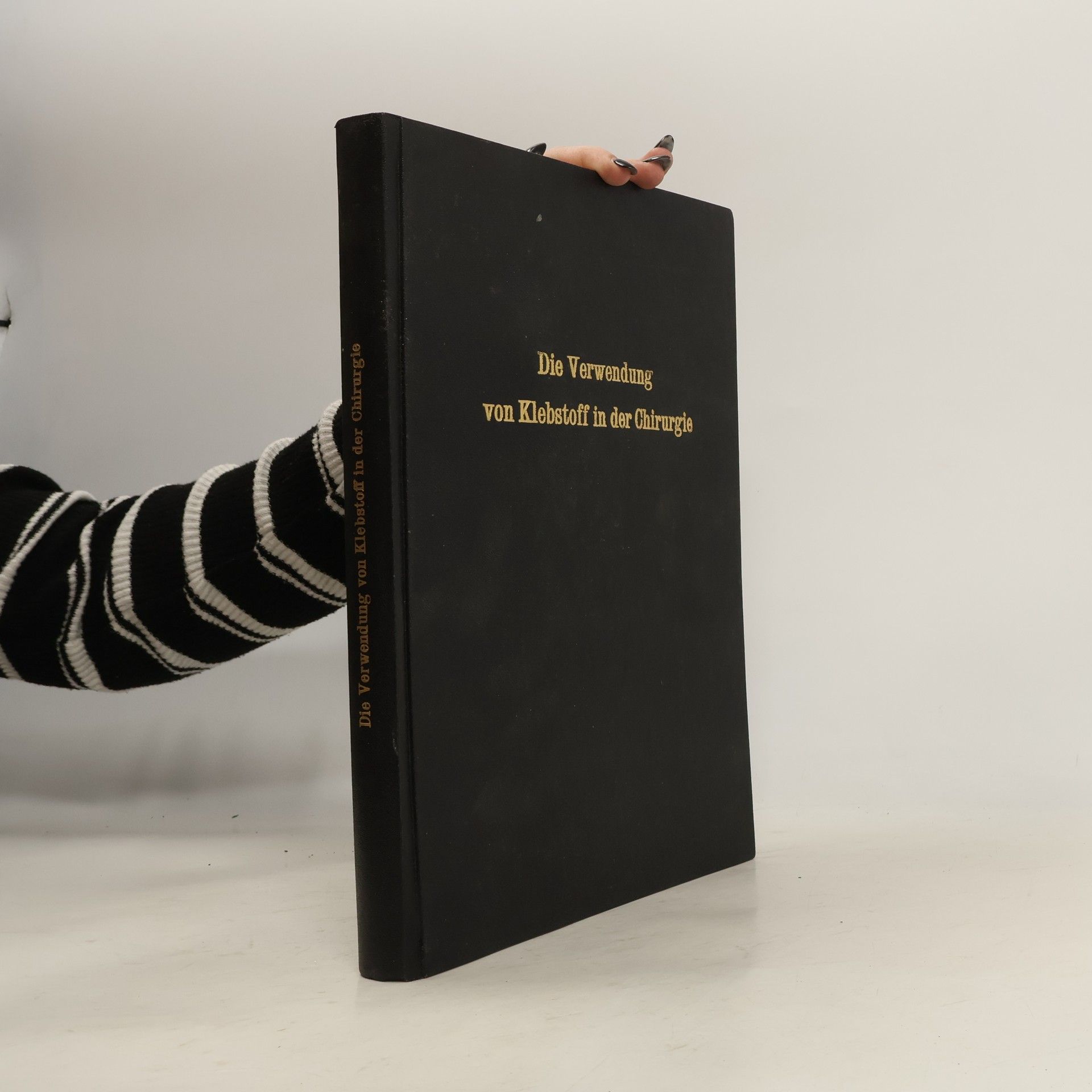 Joachim Kort Die Verwendung von Klebstoff in der Chirurgie