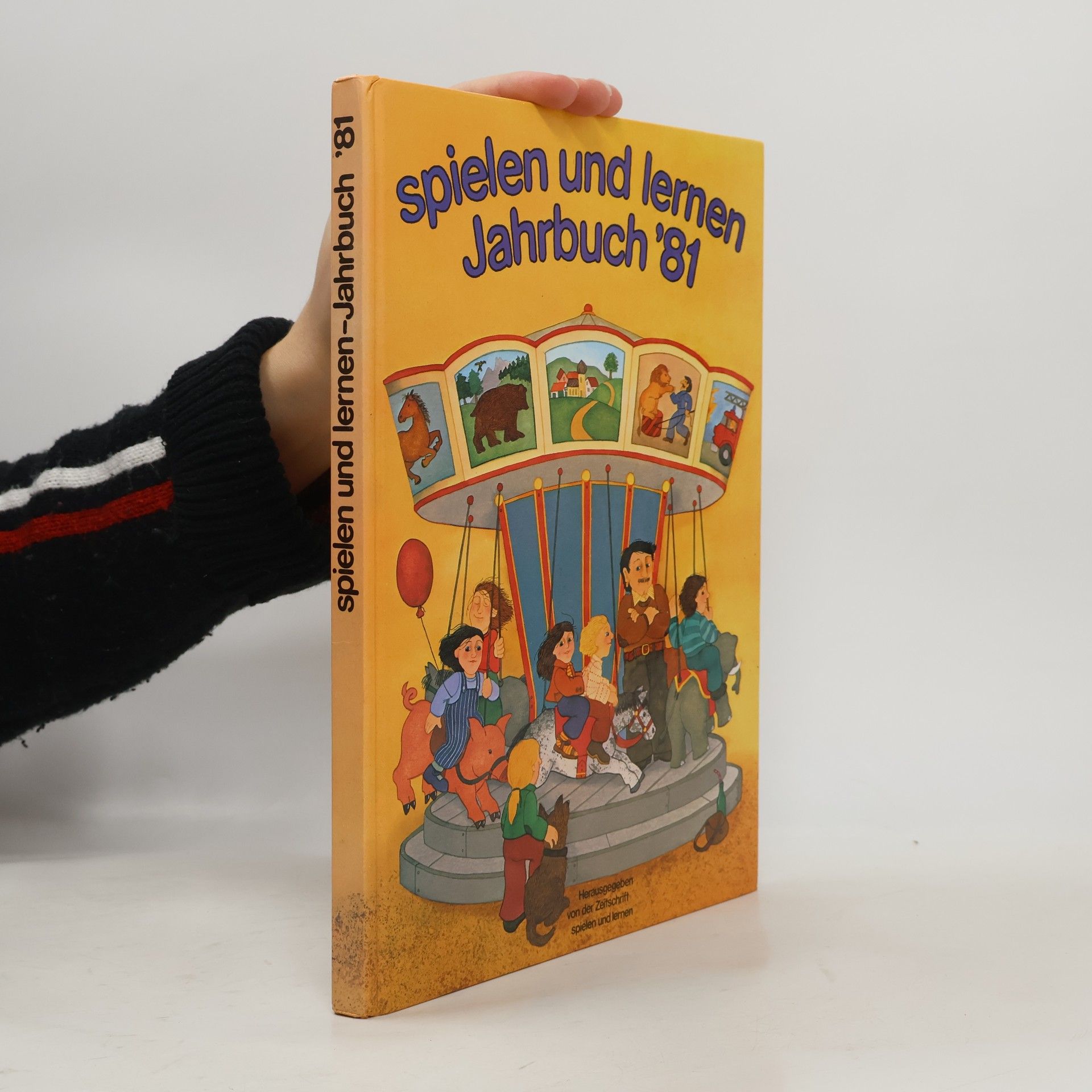 Autorenkollektiv Spielen und lernen Jahrbuch ‘81