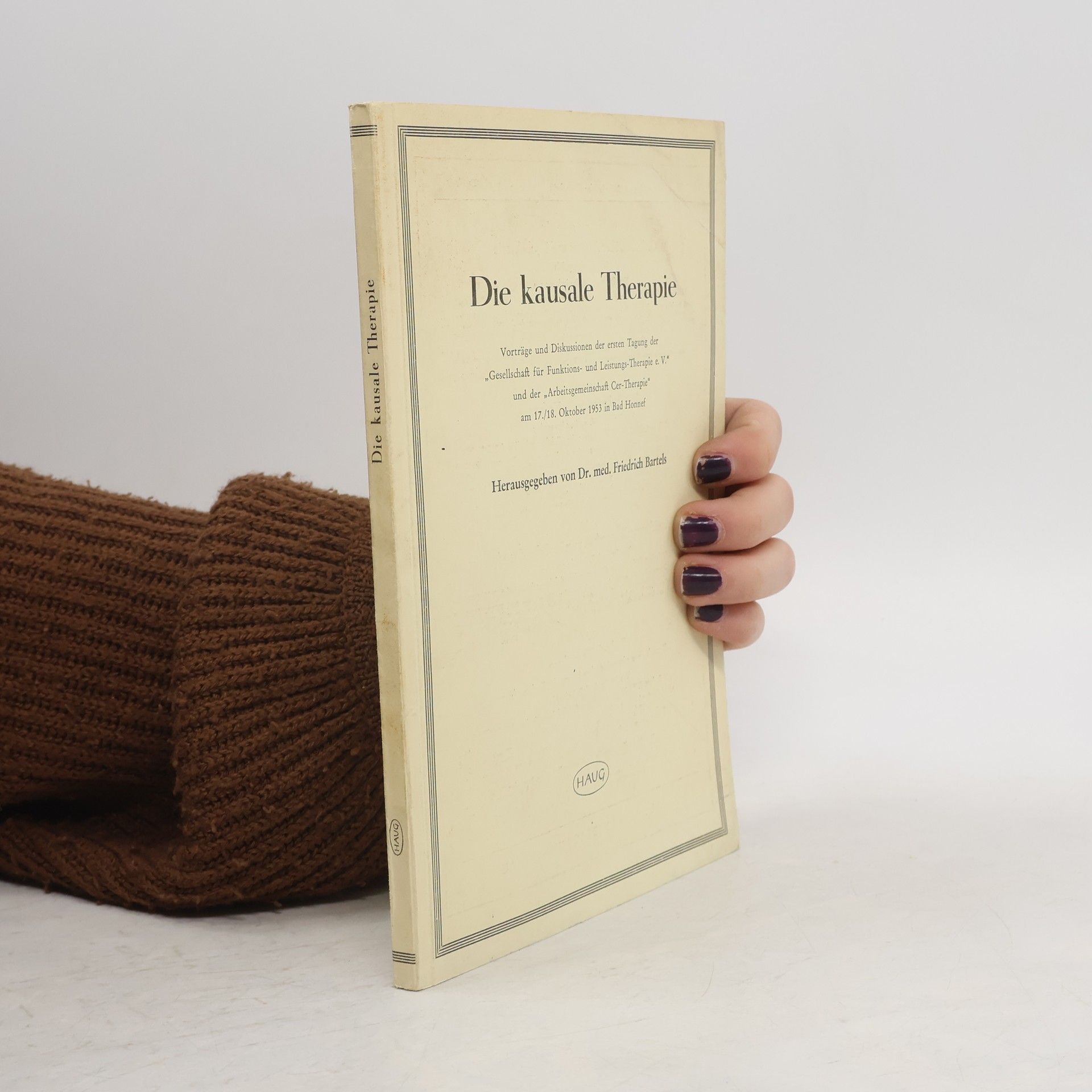 Friedrich Bartels Die kausale Therapie