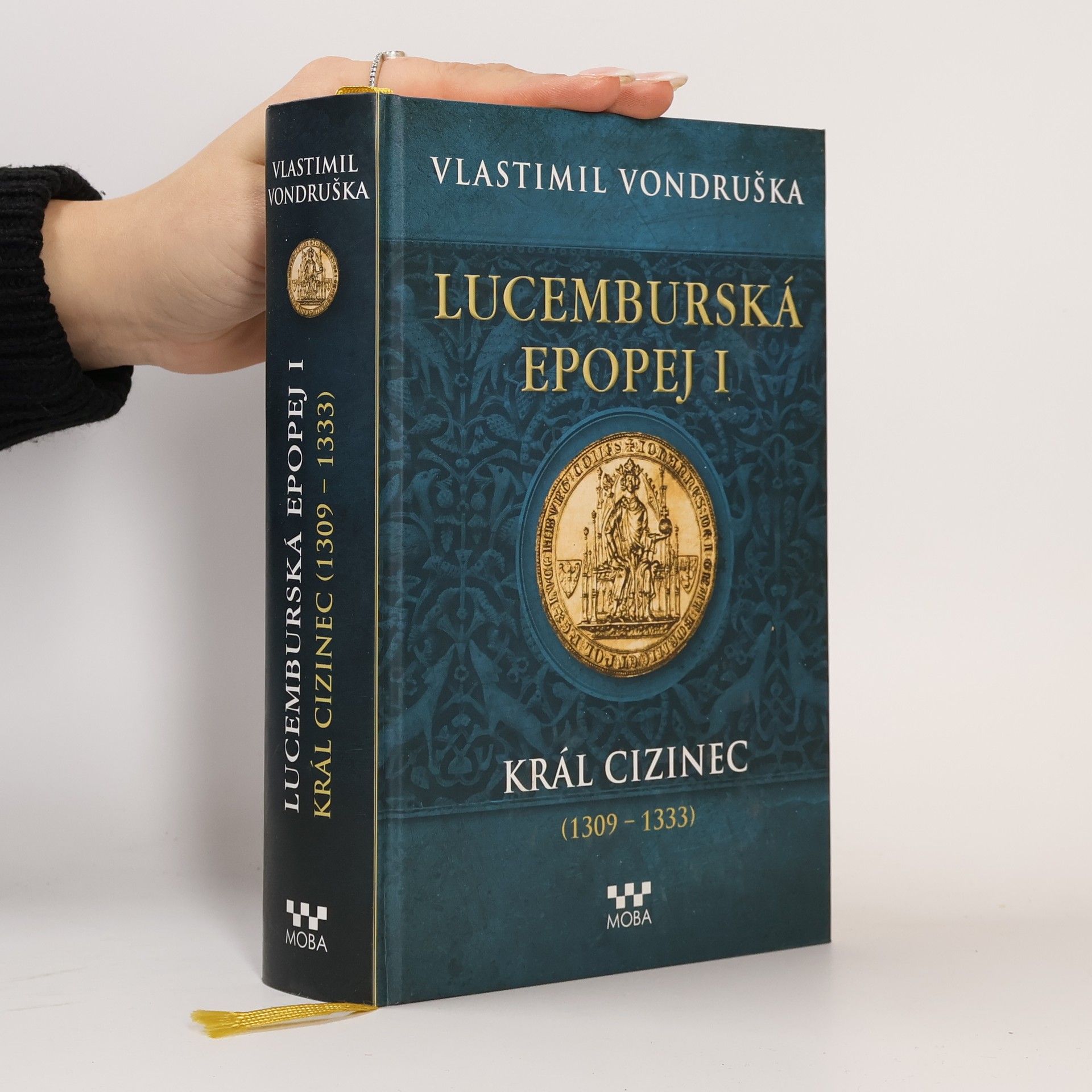 Vlastimil Vondruška Lucemburská epopej I.