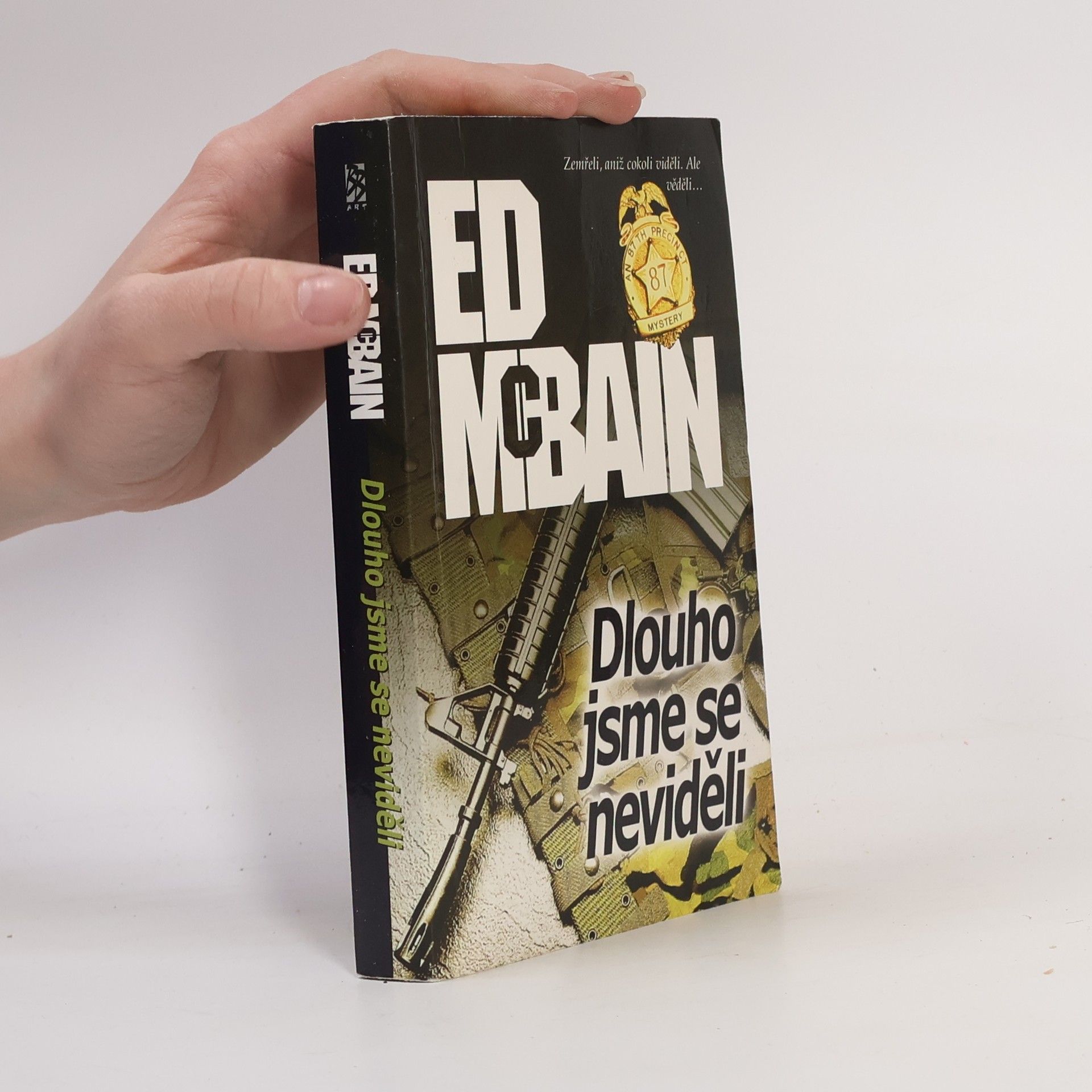 Ed McBain Dlouho jsme se neviděli