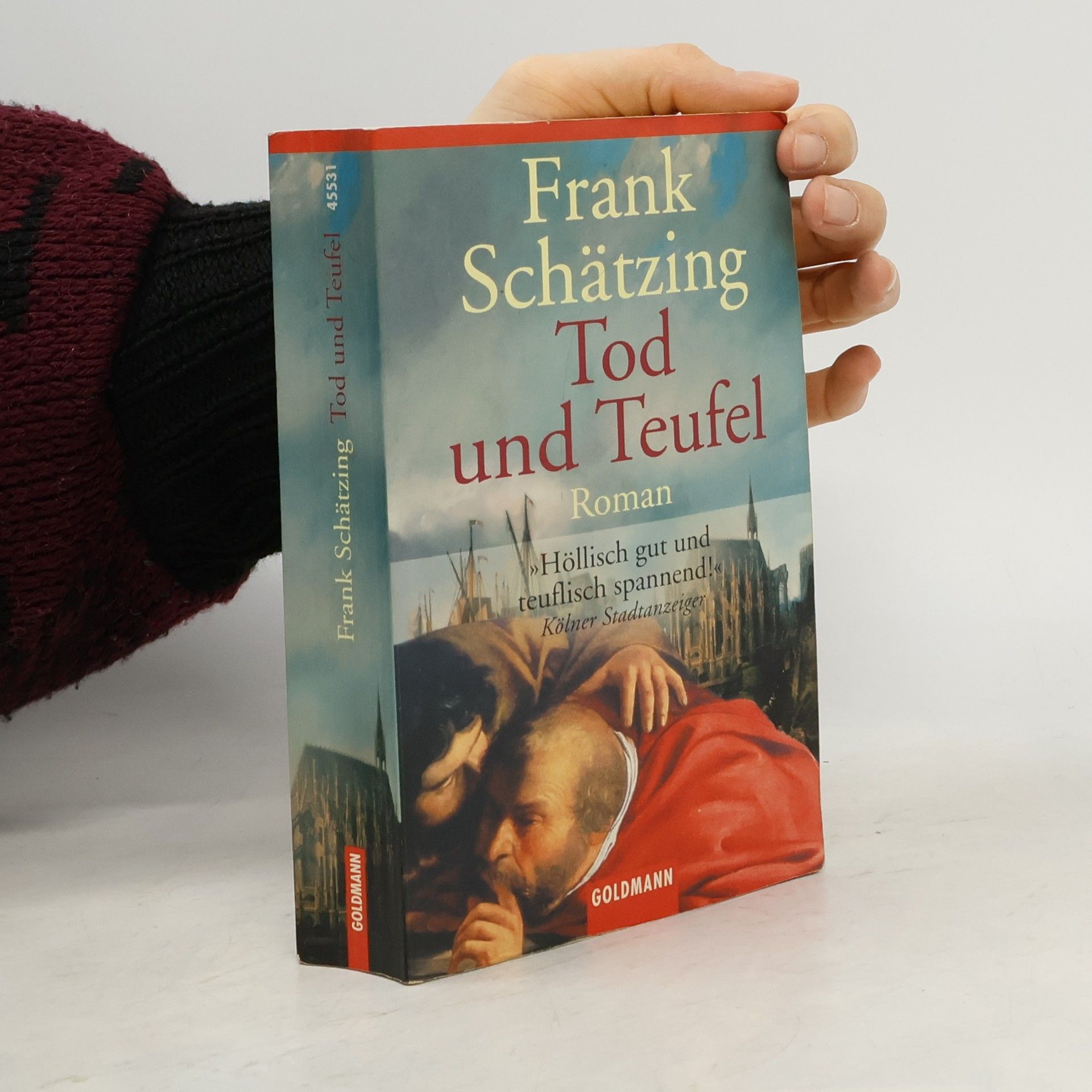 Frank Schätzing Tod und Teufel
