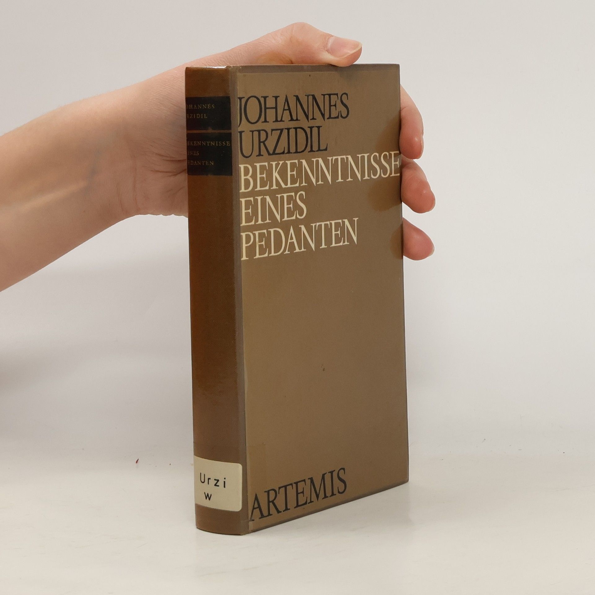 Johannes Urzidil Bekenntnisse eines Pedanten