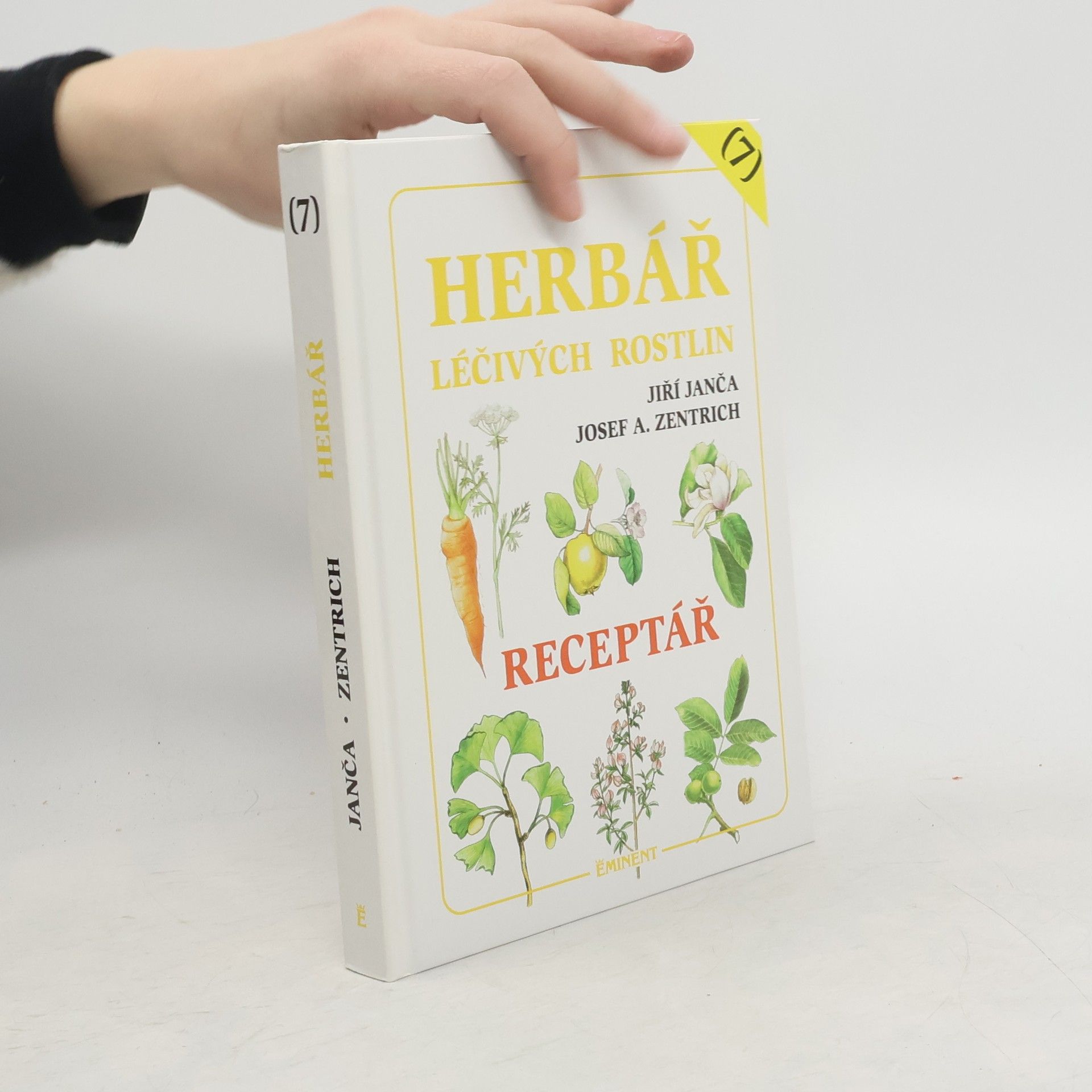Jiří Janča Herbář léčivých rostlin 7. Receptář